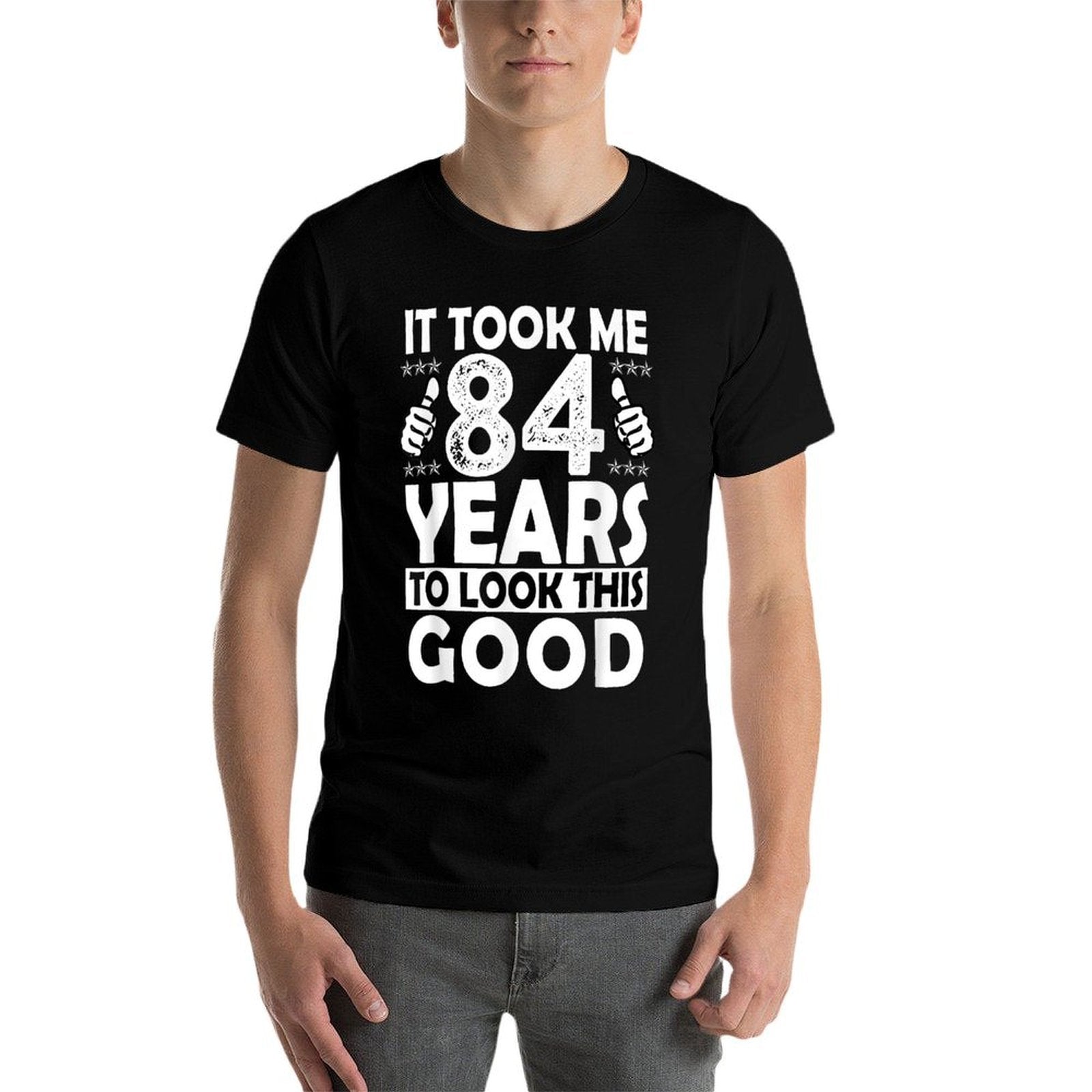 84th Birthday Gift Took Me 84 Years Good Funny 84 Year Old  Polyester Blend T-Shirt