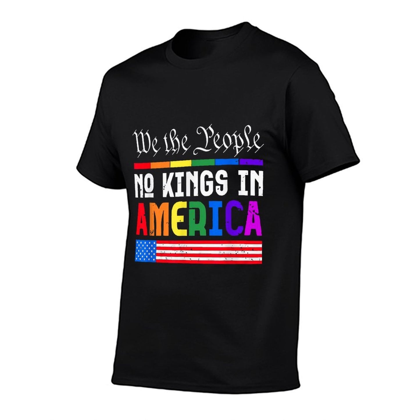 We The People No Kings In America Pride Wrinkle-resistant T-Shirt