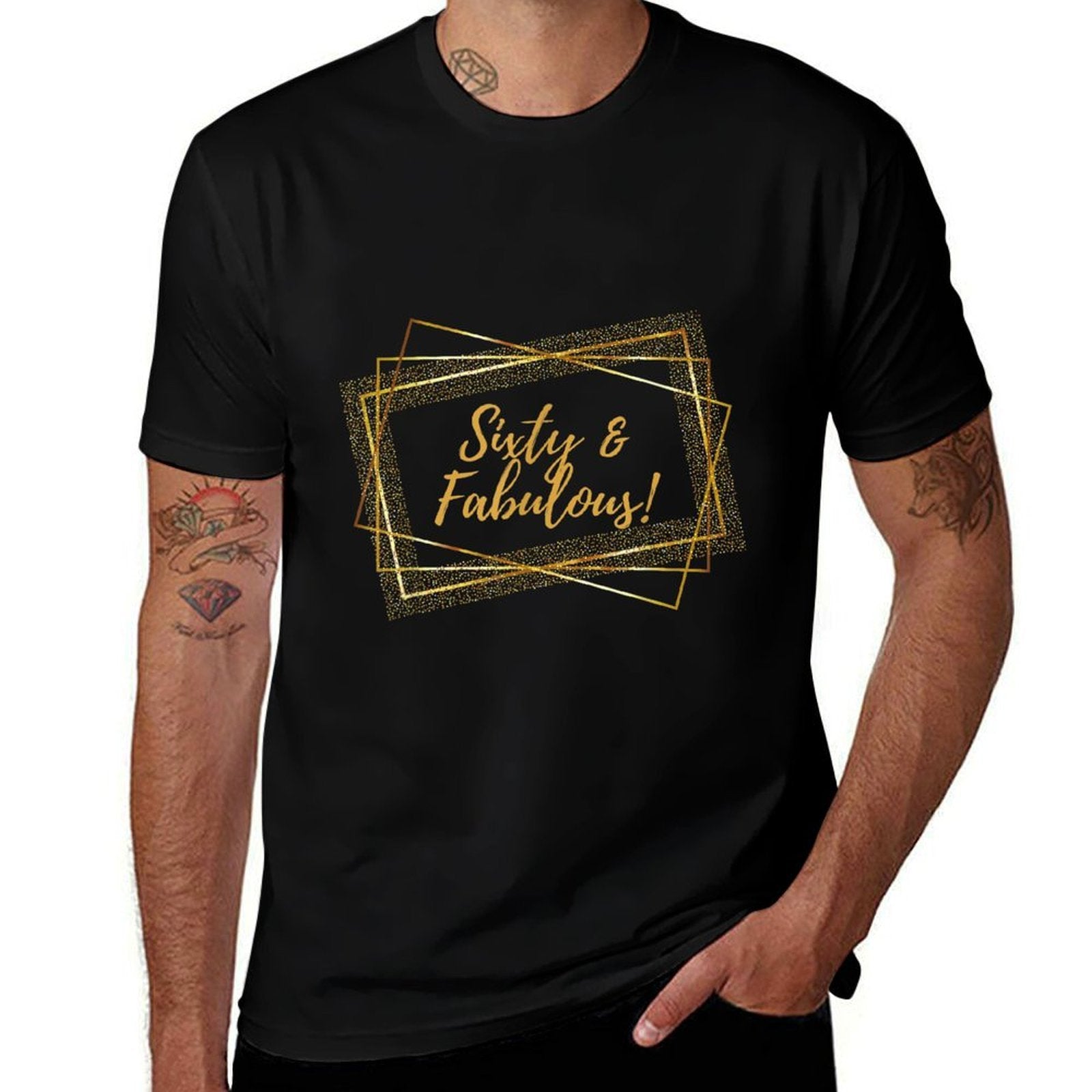 Sixty And Fabulous 60 Year Old 60th Birthday  Tagless Design T-Shirt