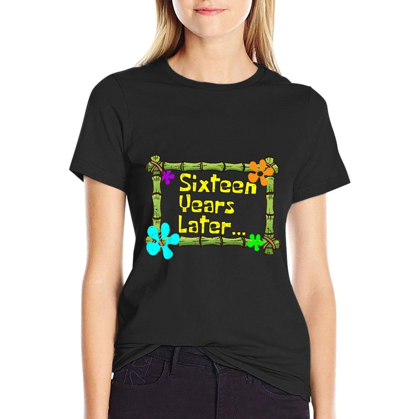 16 Years Later Sixteen Year Old Funny 16th Birthday Party Easy-care T-Shirt
