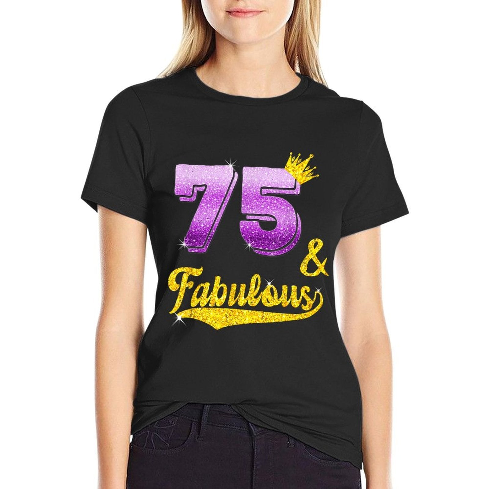 75 And Fabulous - 75 Years Old Gift - 75th Birthday  Rolled Sleeves T-Shirt