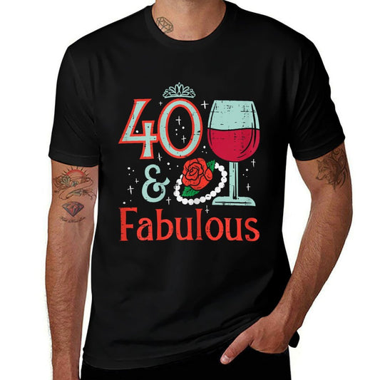 40 & Fabulous Forty 40th Birthday Party 40 Years Bday Women  Classic T-Shirt