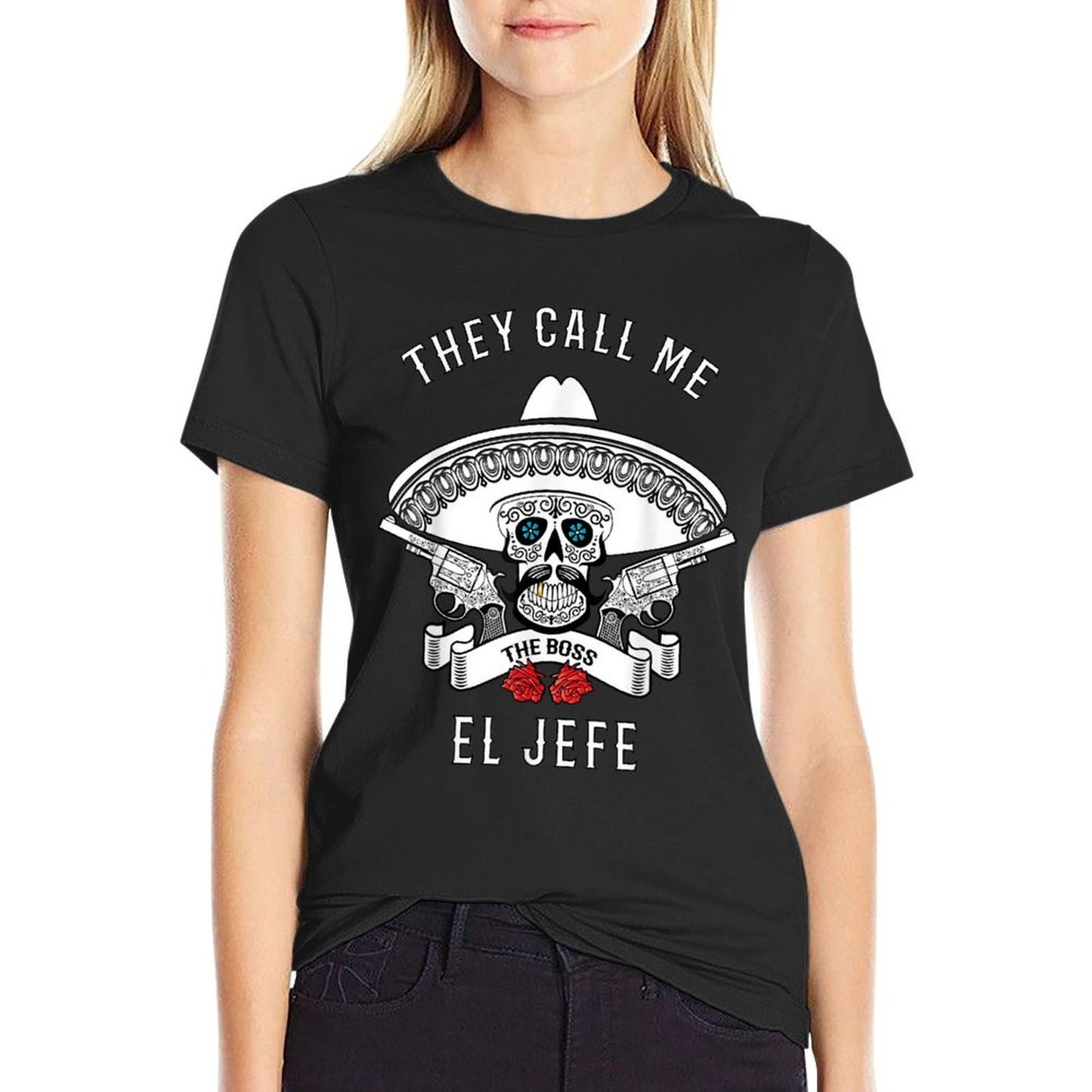 They Call Me El Jefe The Boss Joke Cinco De Mayo Versatile T-Shirt