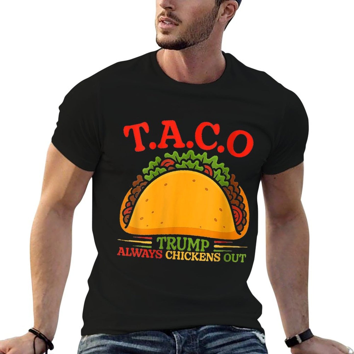 Womens Funny Taco Trump Trump Always Chickens Out Tagless Design T-Shirt