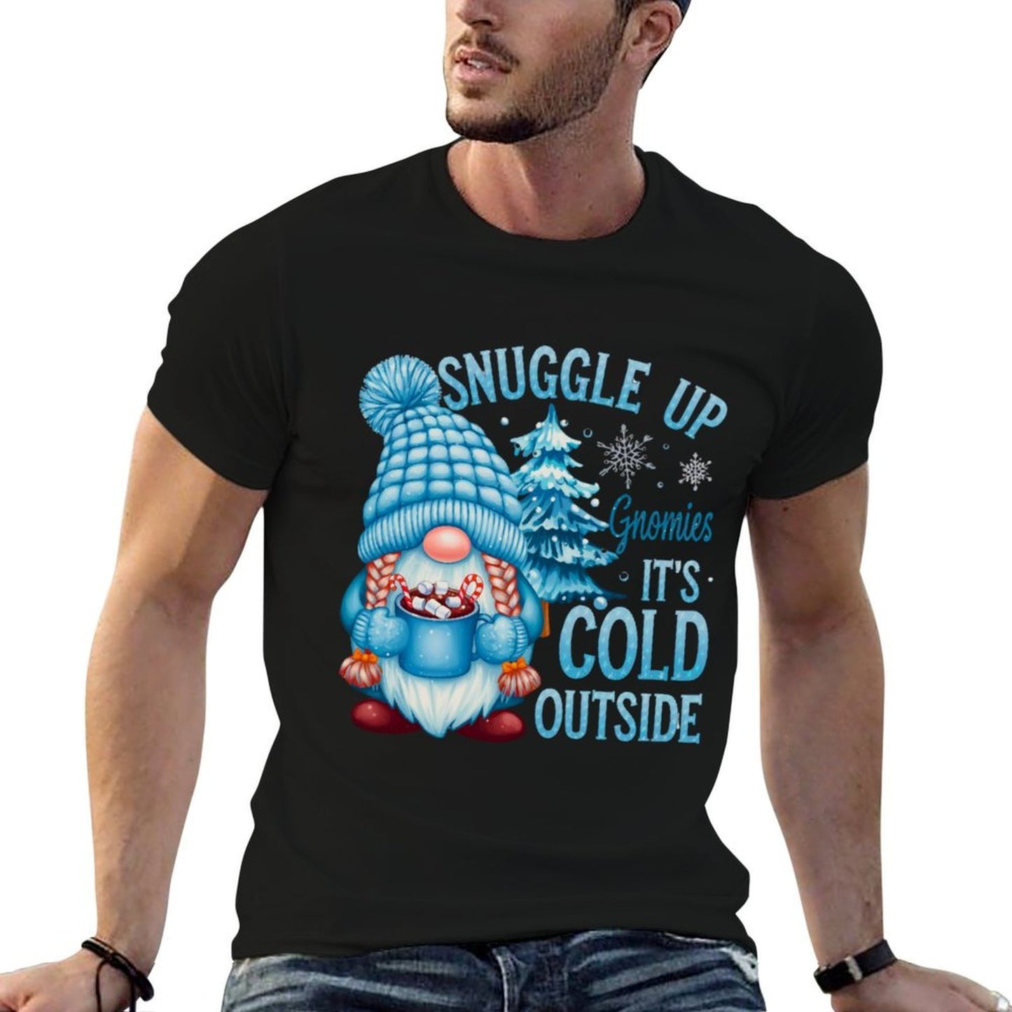 Snuggle Up Gnomies Its Cold Outside Cute Winter Gnome  Cotton T-Shirt