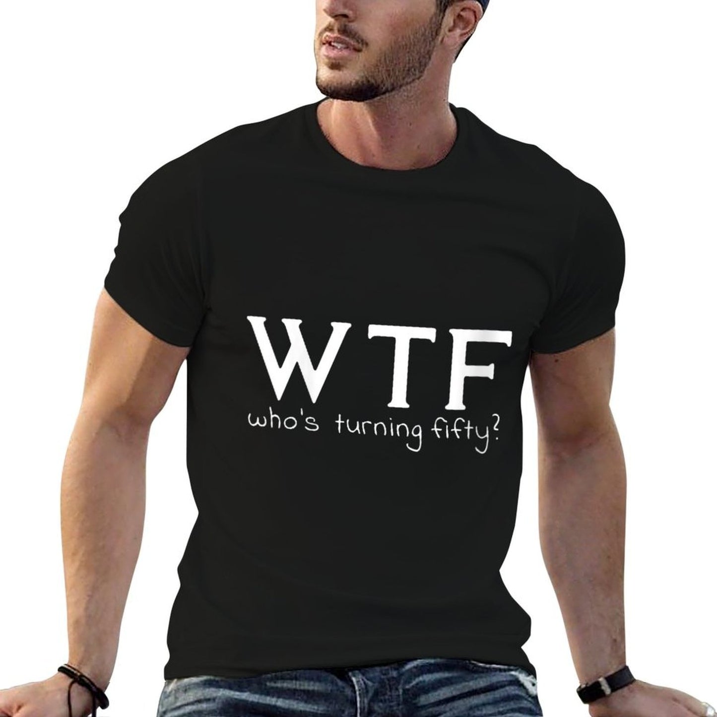 Womens Funny 50th Birthday WTF Who's Turning Fifty Cotton T-Shirt