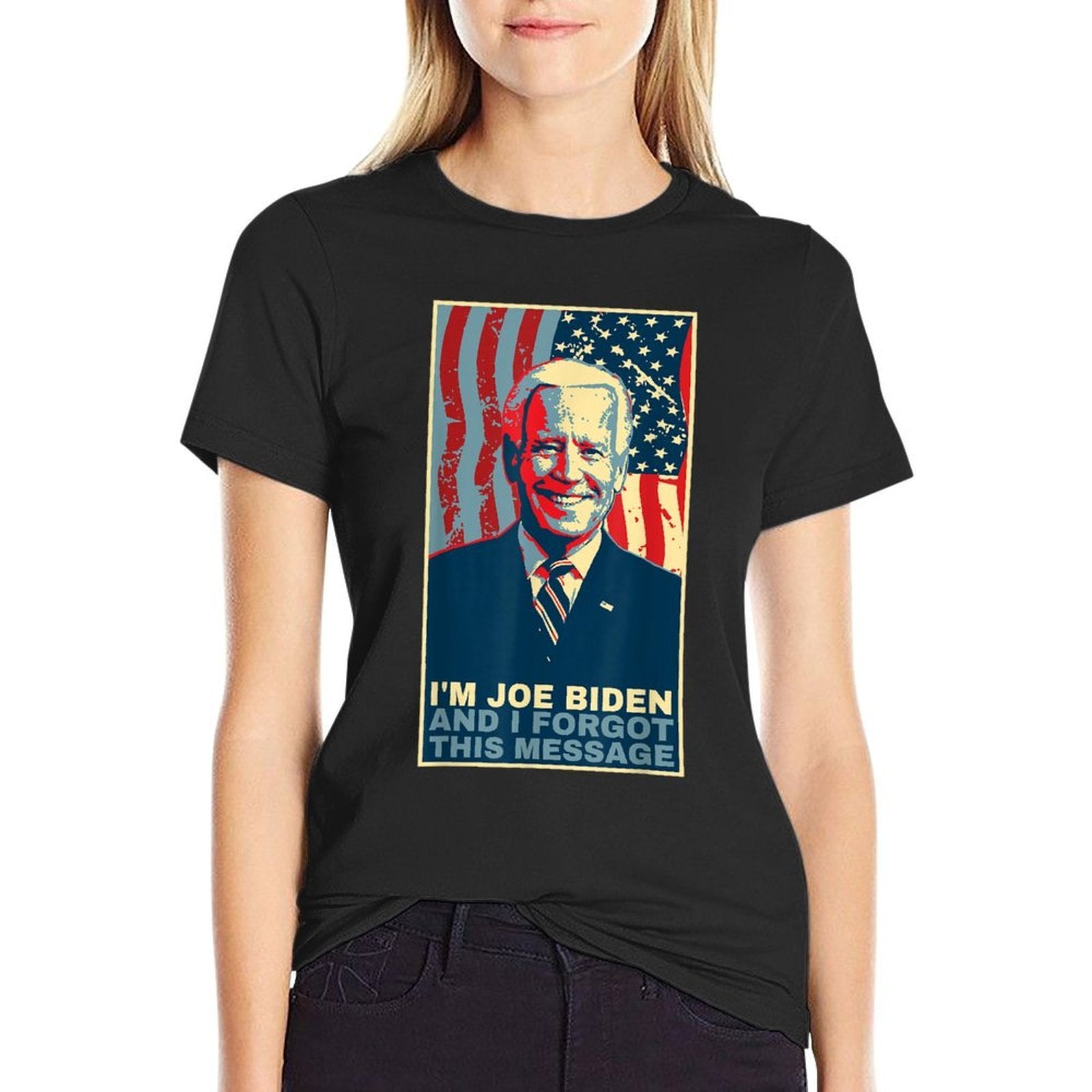 Funny Meme - I Am Joe Biden And I Forgot This Message  Versatile T-Shirt