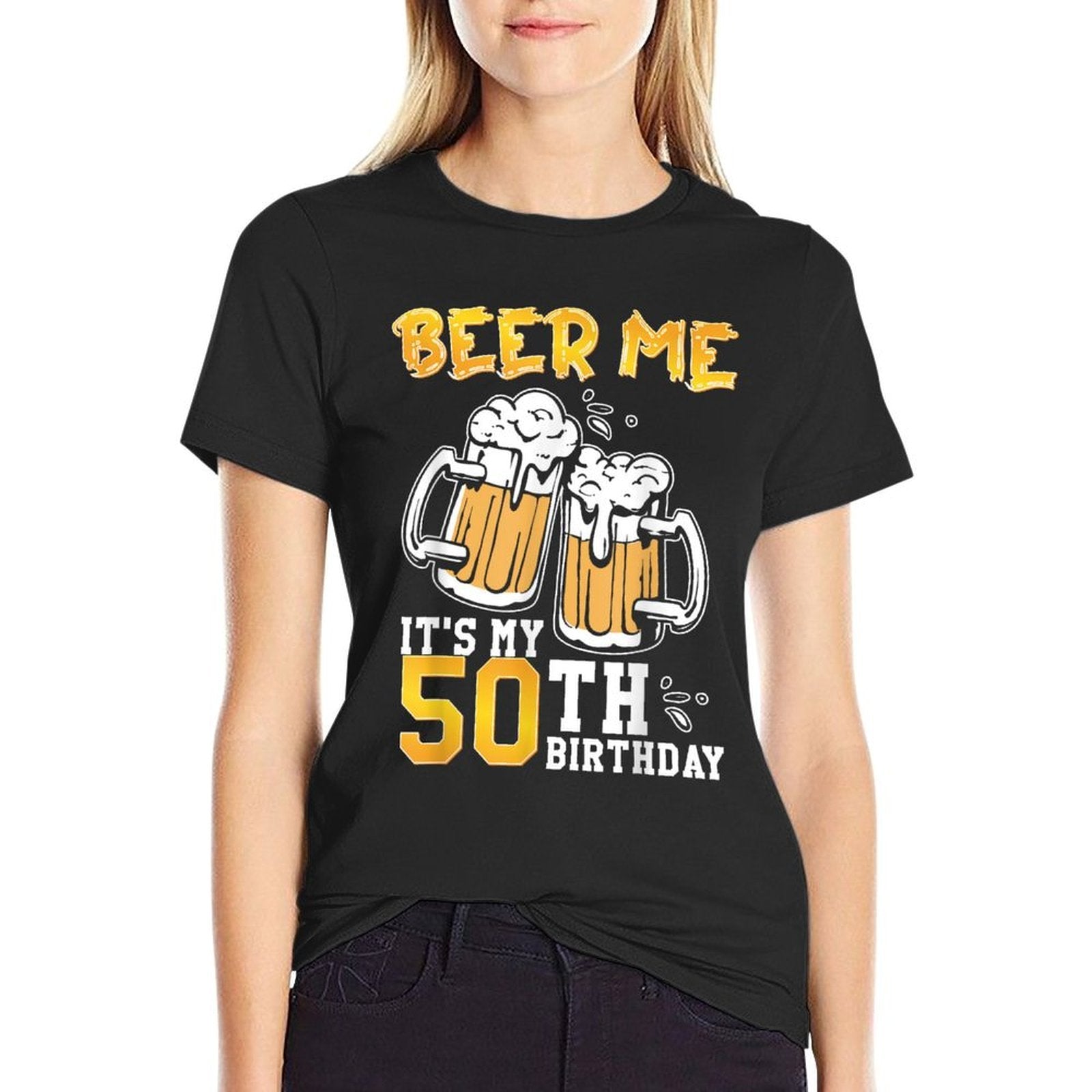 Beer Me It's My 50th Birthday Beer Drinking 50 Years Old  Stretchy T-Shirt