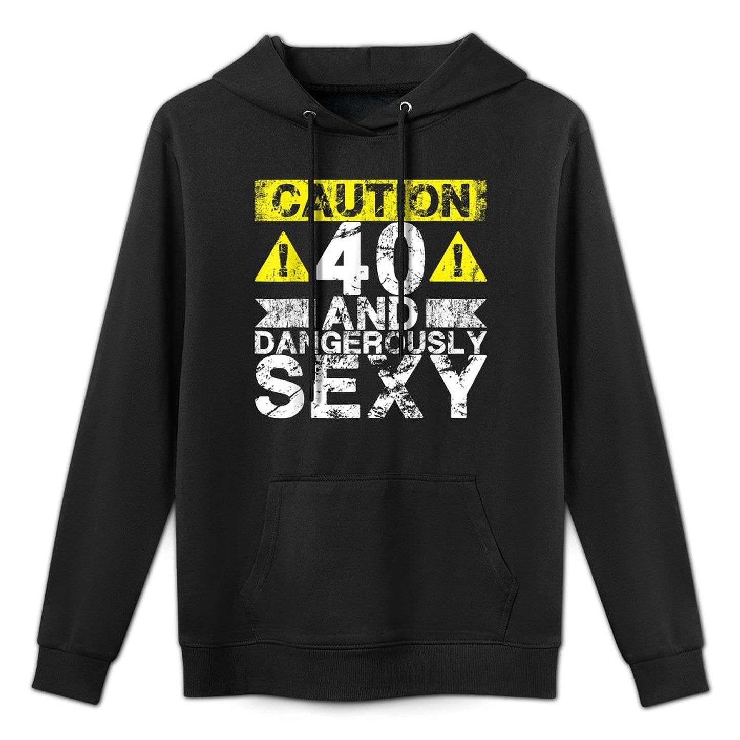 40 And Dangerously Sexy - 40 Year Old Funny 40th Birthday Machine Washable Hoodie