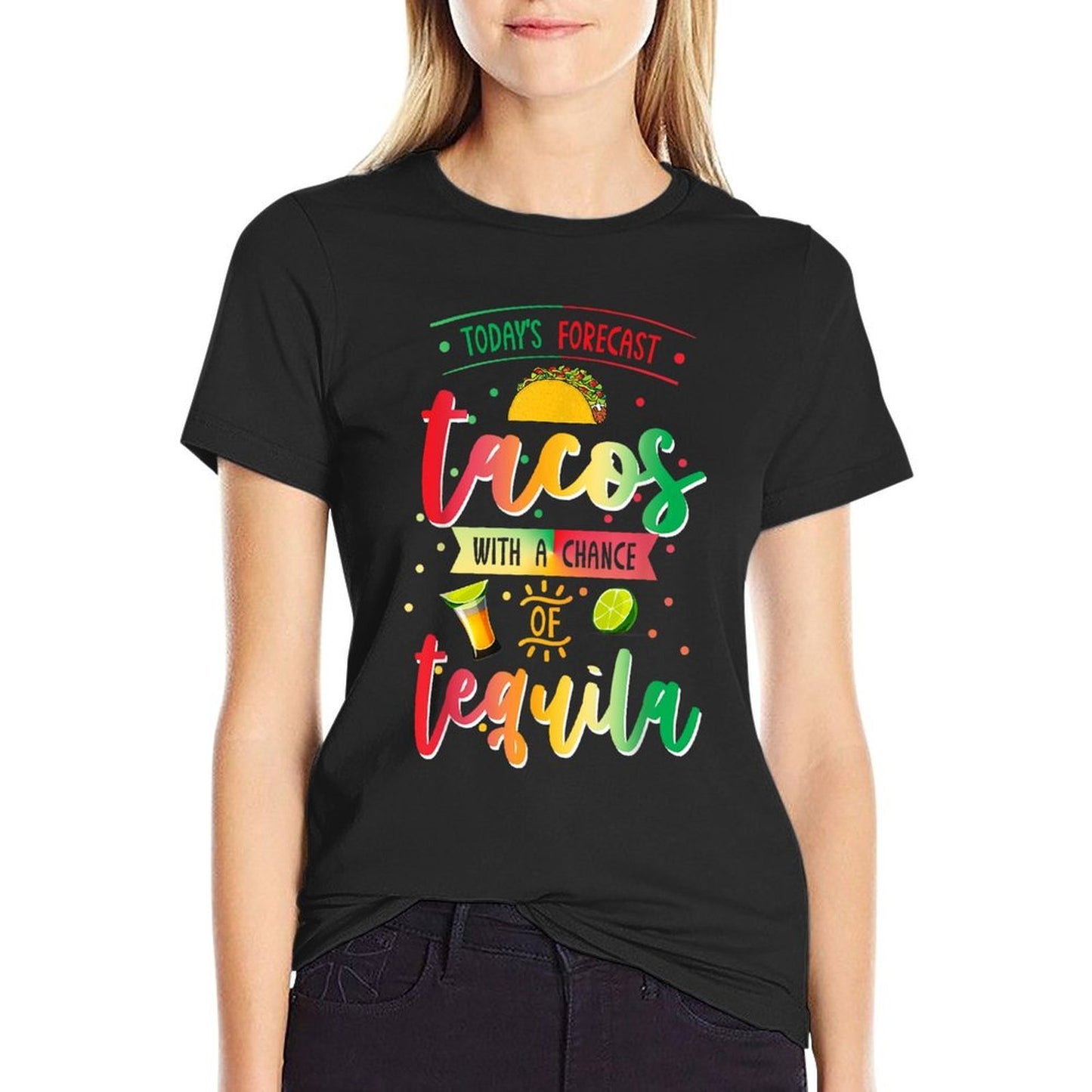 Todays Forecast Tacos With A Chance Of Tequila Cinco De Mayo  Summer-ready Fabric T-Shirt