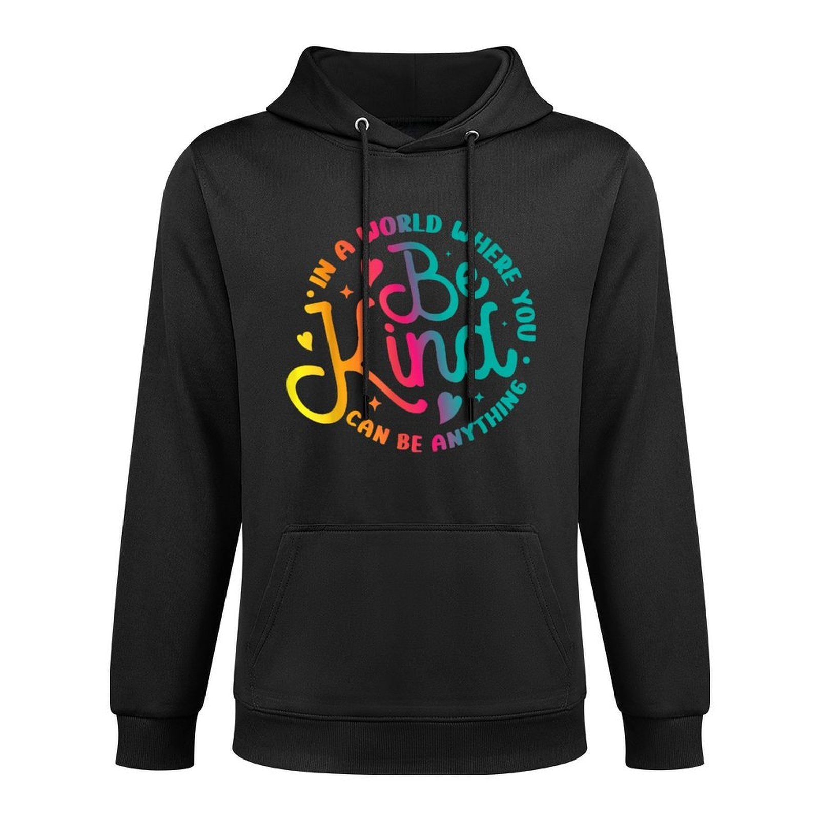 Be Kind Positive Quote Choose Kindness Men Women Kids Shape Retention Hoodie