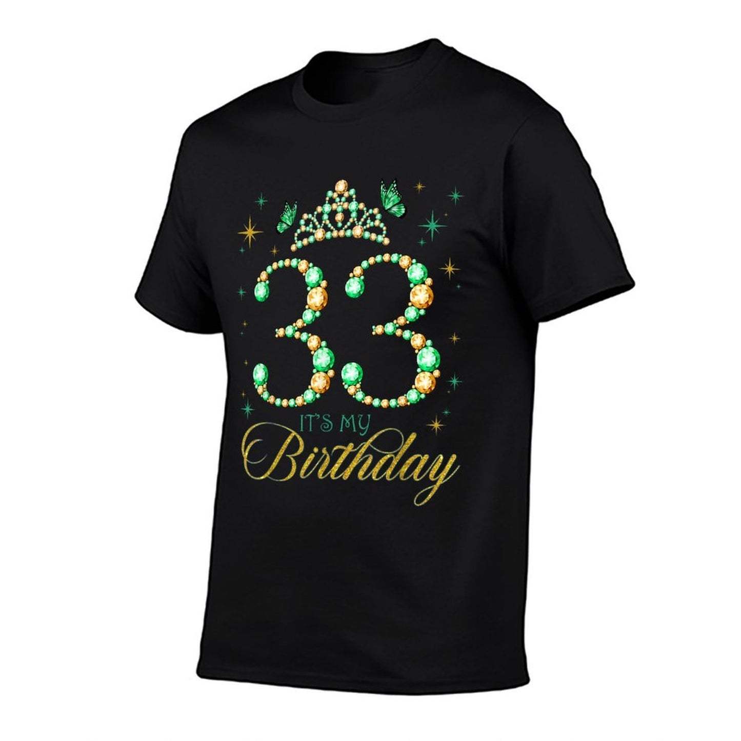 33 It's My Birthday 33rd Birthday 33 Years Old Princess  Quick-drying T-Shirt
