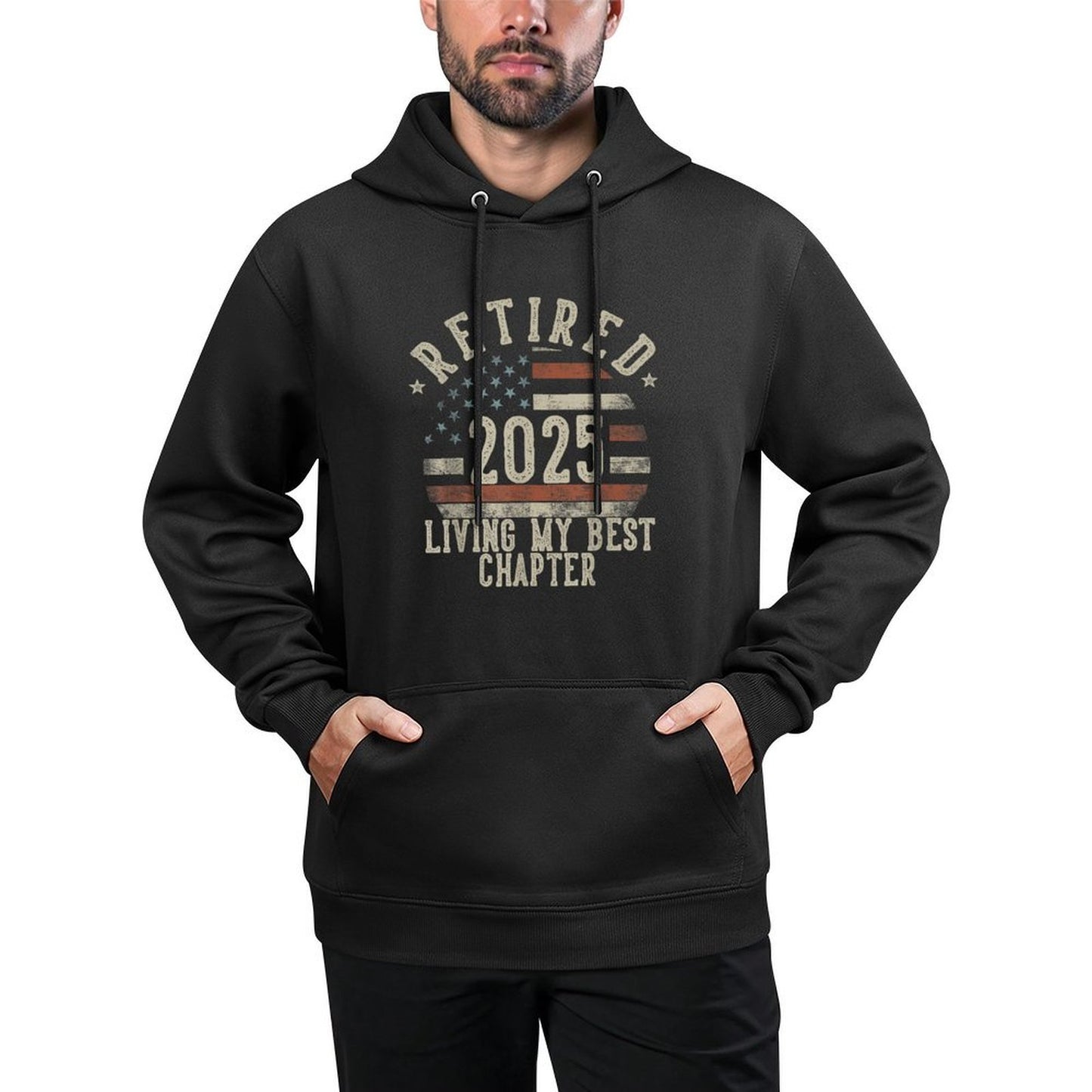 Retired 2025 Living My Best Chapter Retirement Gifts Men Pilling-Resistant Hoodie