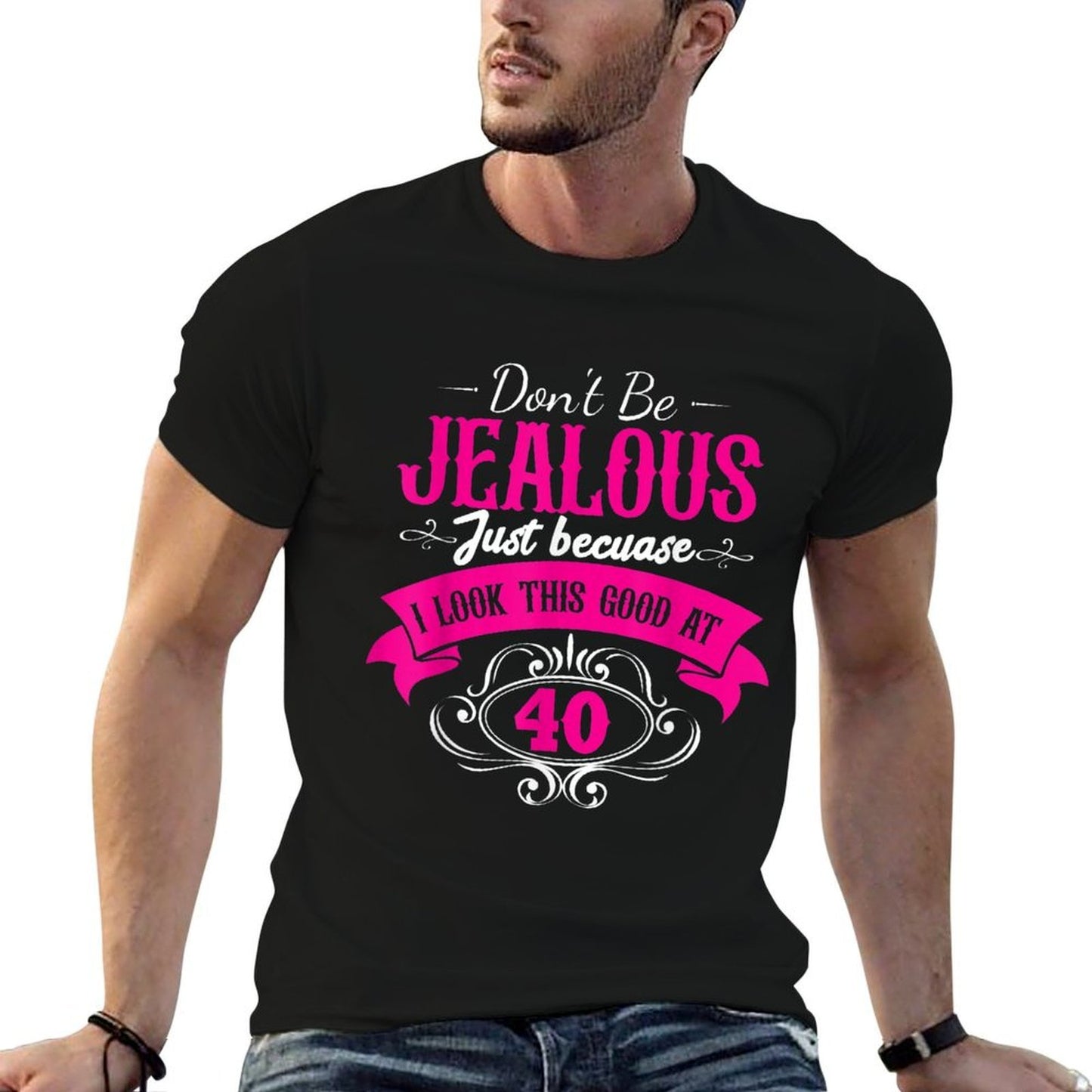 Womens 40Th Birthday Do Not Be Jealous Cause I'M 40 Vintage-inspired T-Shirt