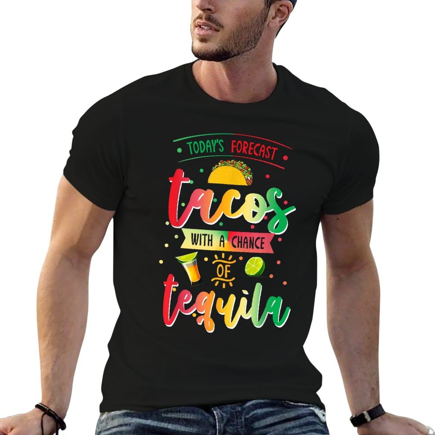 Todays Forecast Tacos With A Chance Of Tequila Cinco De Mayo  Summer-ready Fabric T-Shirt