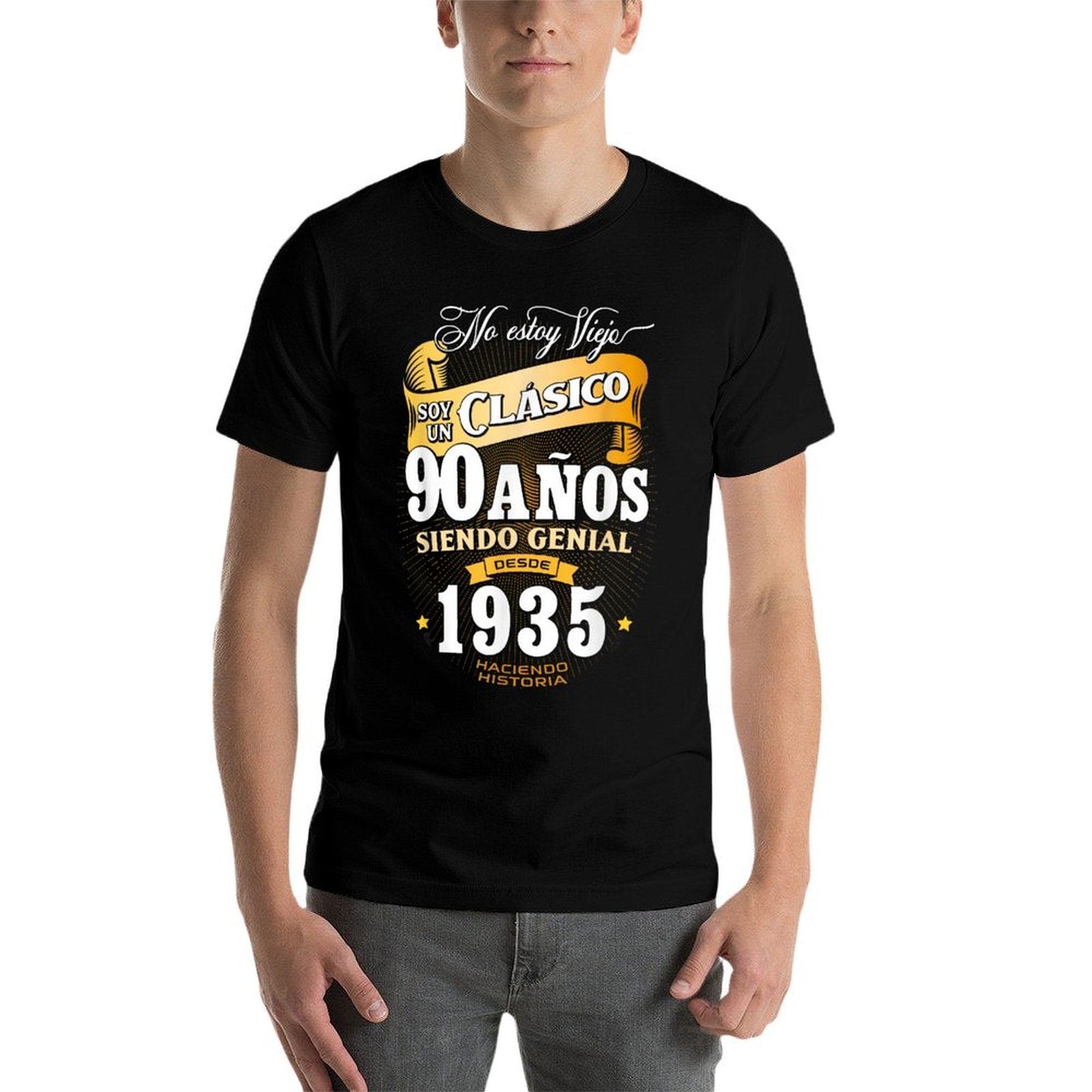 90th Birthday for Men in Spanish Regalo Cumpleanos 90  Easy-care T-Shirt
