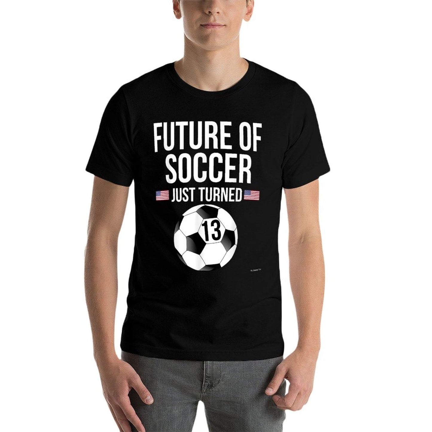 13th Birthday Soccer T 13 Year Old Birthday Gift Comfortable T-Shirt