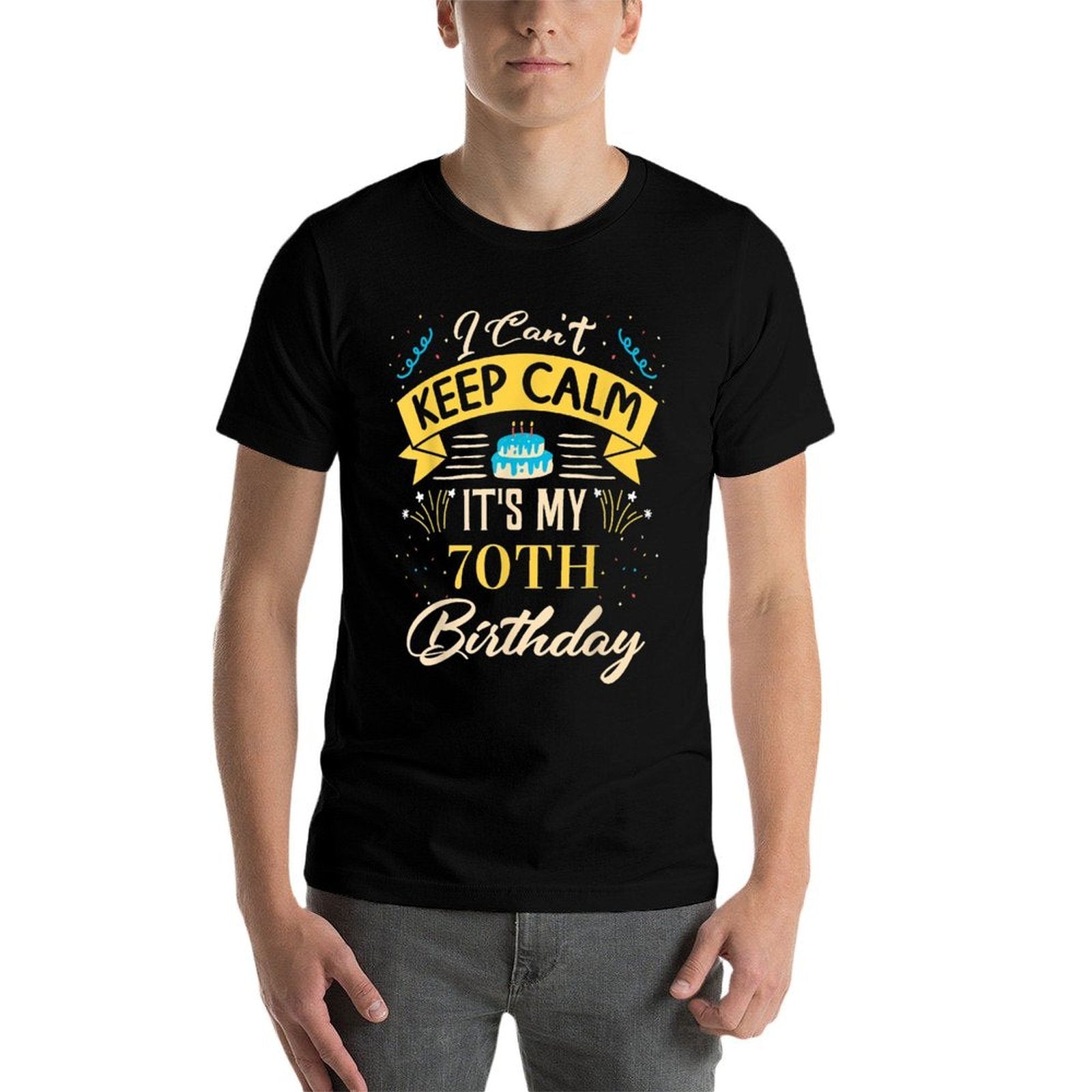 70 Year Old I Can't Keep Calm It's My 70th Birthday  Trendy Pattern T-Shirt