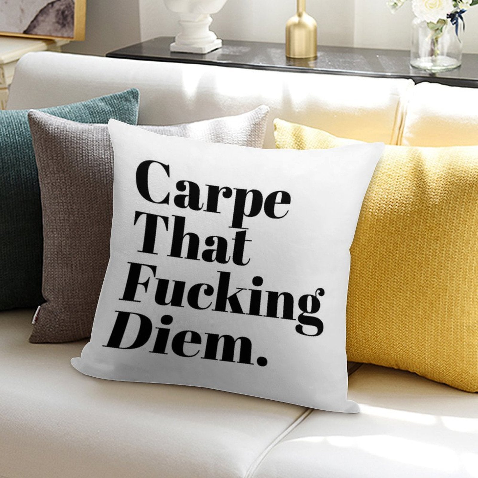 Carpe That Fucking Diem (White) Soft High-Density Material Throw Pillow