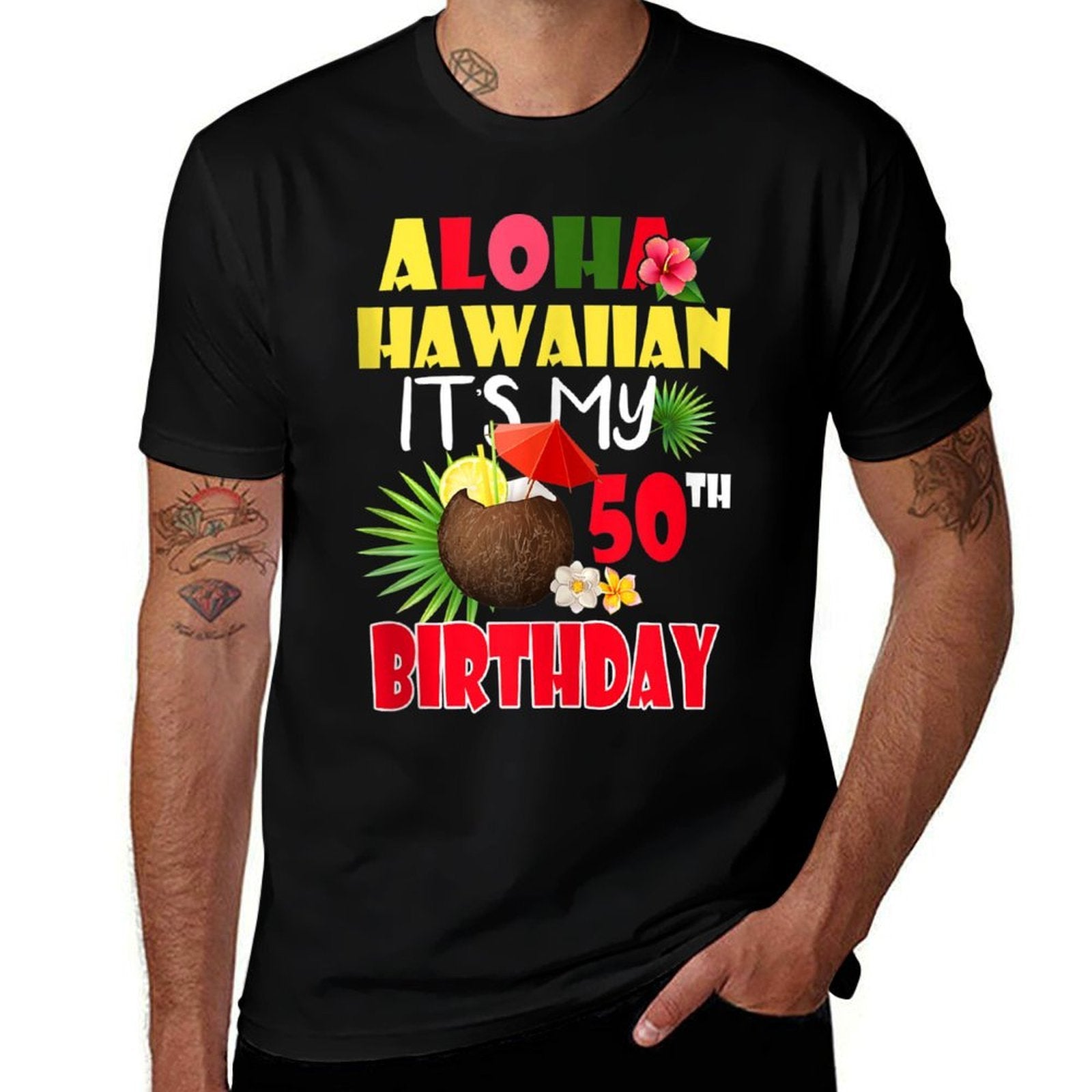 Aloha Hawaiian It's My 50th Birthday Party Summer Vacation  Slim-fit Cut T-Shirt