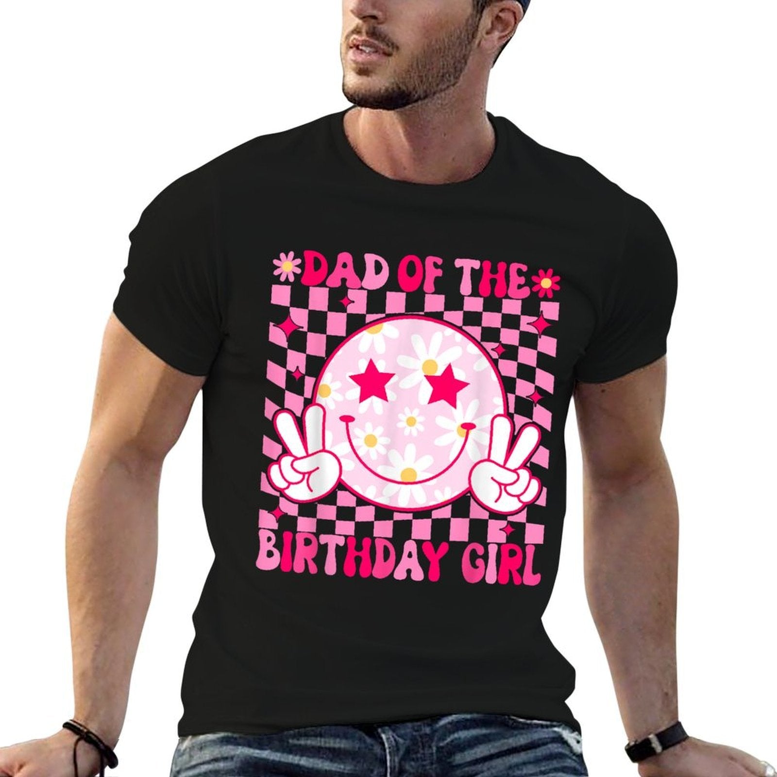 Dad of The Birthday Girl Groovy Birthdayns Girls Preppy  Cotton T-Shirt