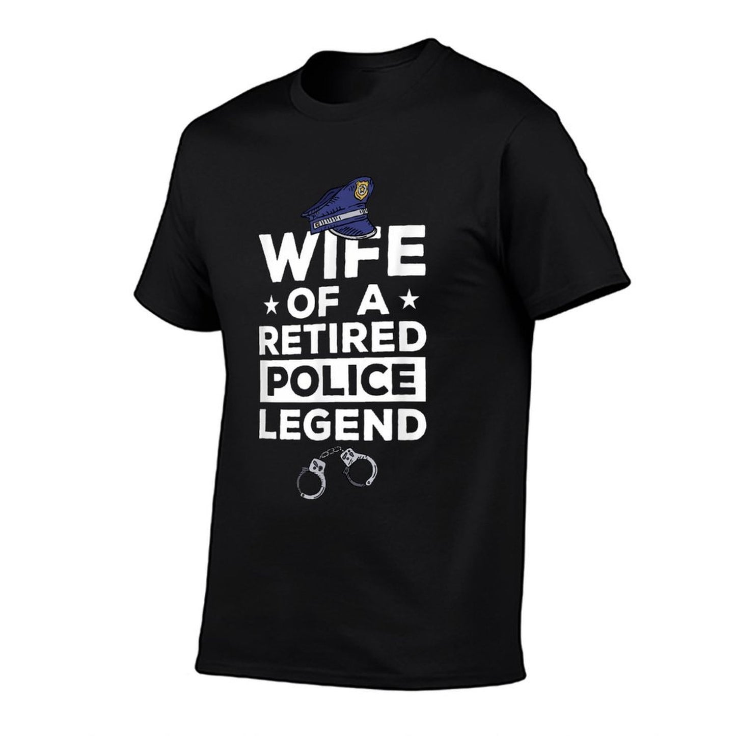 Wife Of A Retired Police Legend Funny Retirement Fade-proof Color T-Shirt