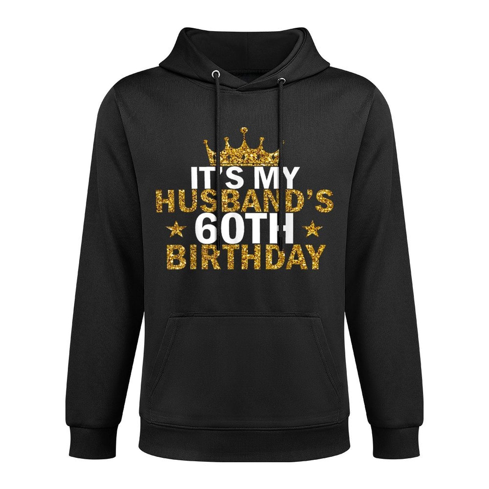 It's My Husband's 60 Year Old Birthday Couple 60th Birthday Easy Care Hoodie