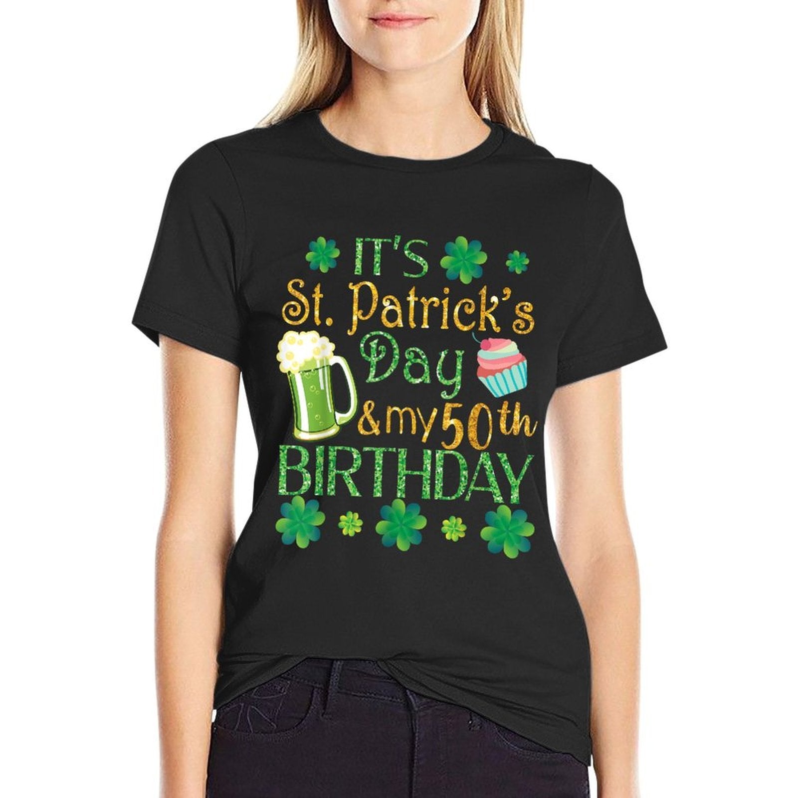 Shamrocks Beer & Cake It's St Patrick Day & My 50th Birthday  Oversized Silhouette T-Shirt