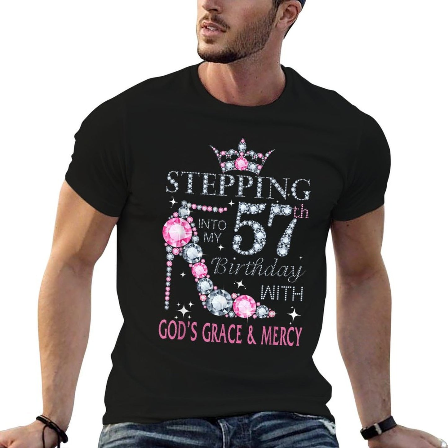 Stepping Into My 57th Birthday with God's Grace & Mercy Lady Comfortable T-Shirt