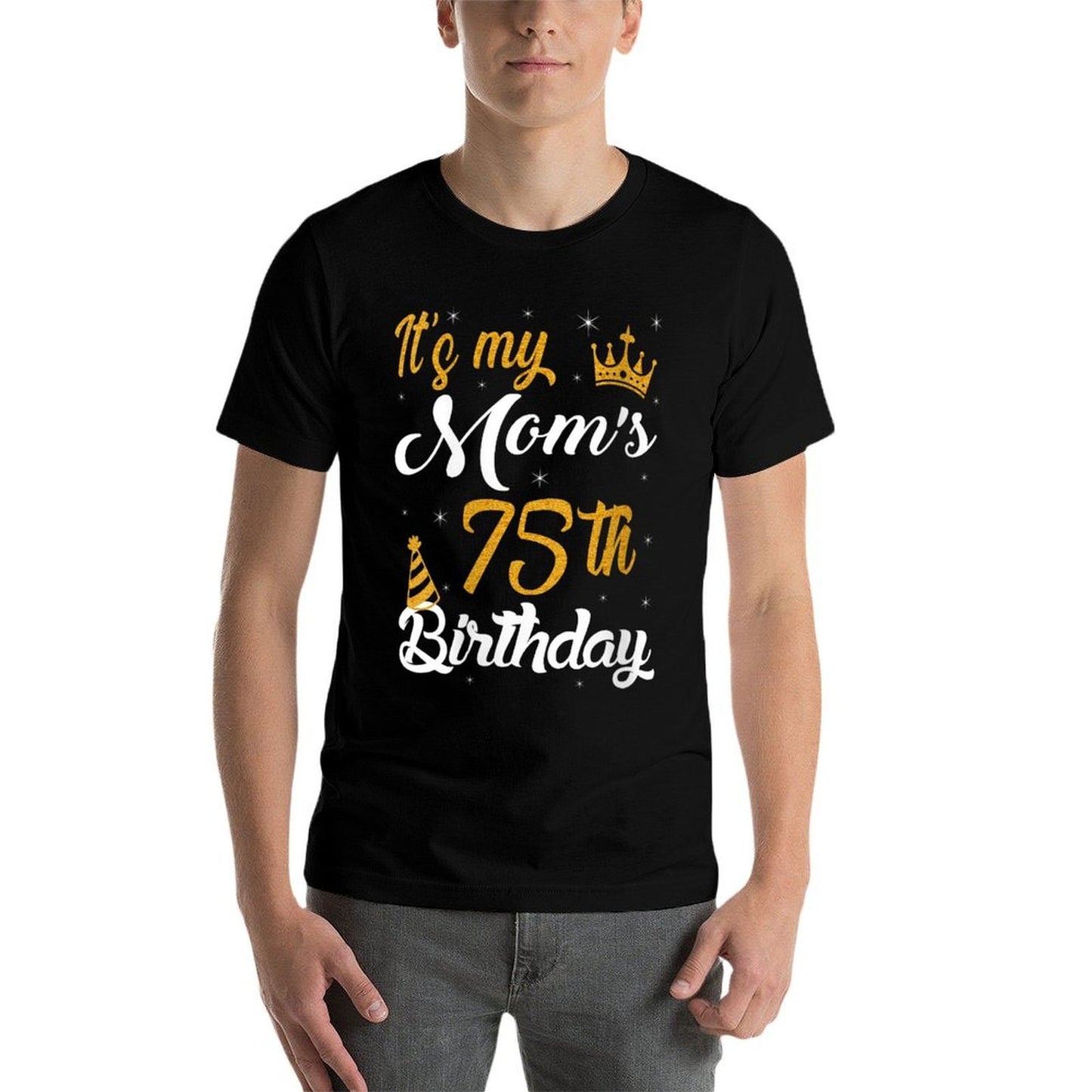 Womens Happy It's My Mom's 75th Birthday 1950 75 Years Old Fade-proof Color T-Shirt