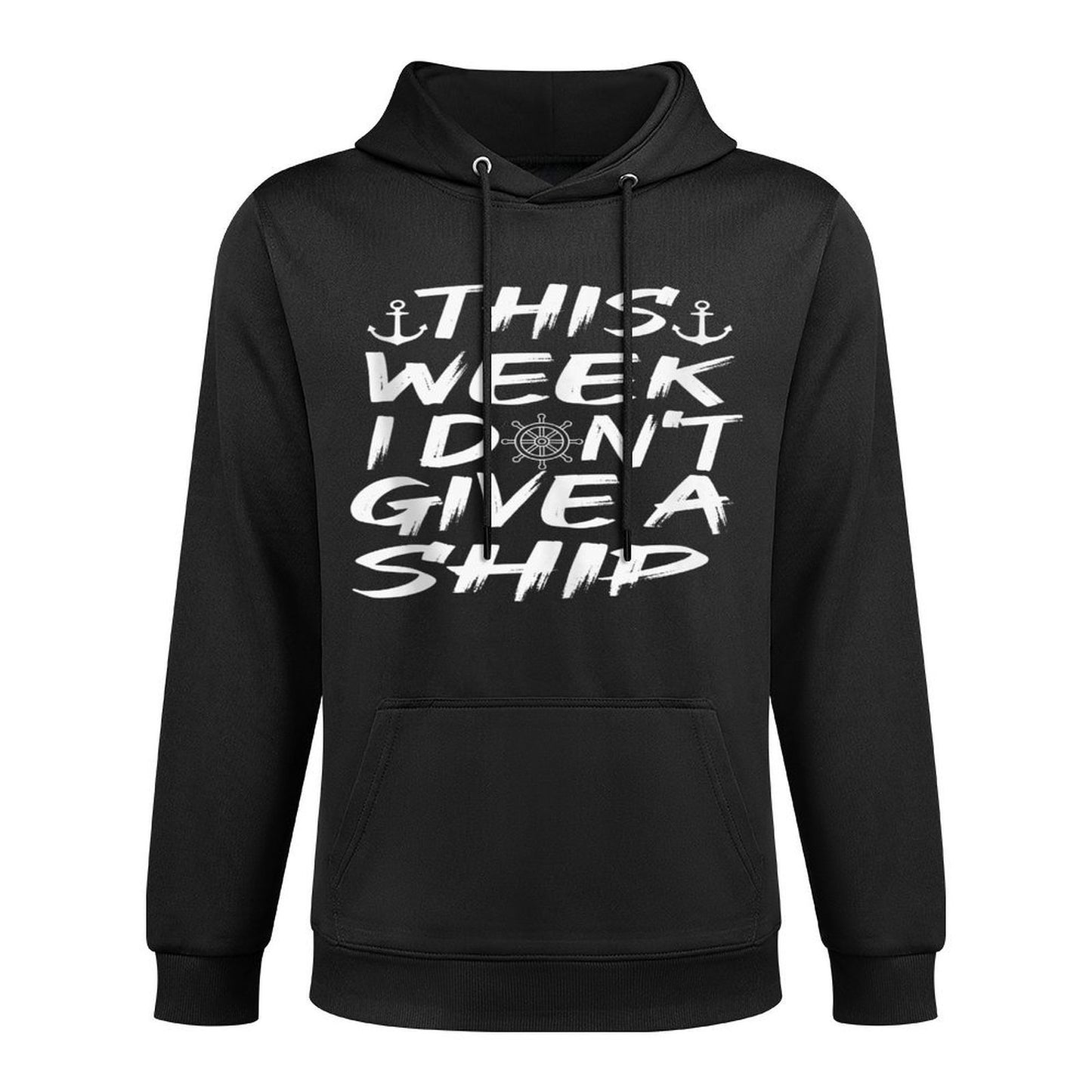 This Week I Dont Give A Ship Funny Cruise Boat Shrink-Resistant Hoodie