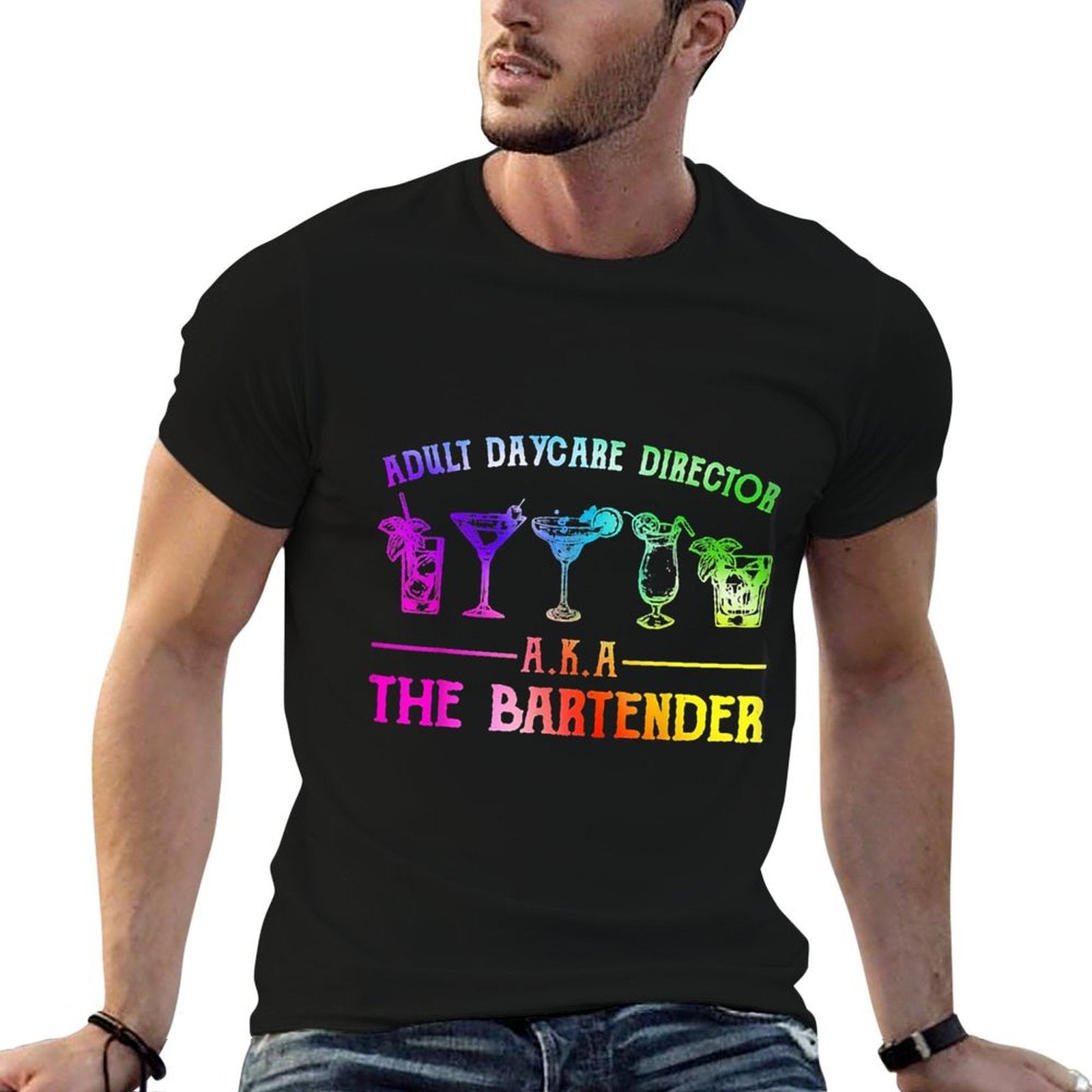 Adult Daycare Director Aka The Bartender  Classic T-Shirt