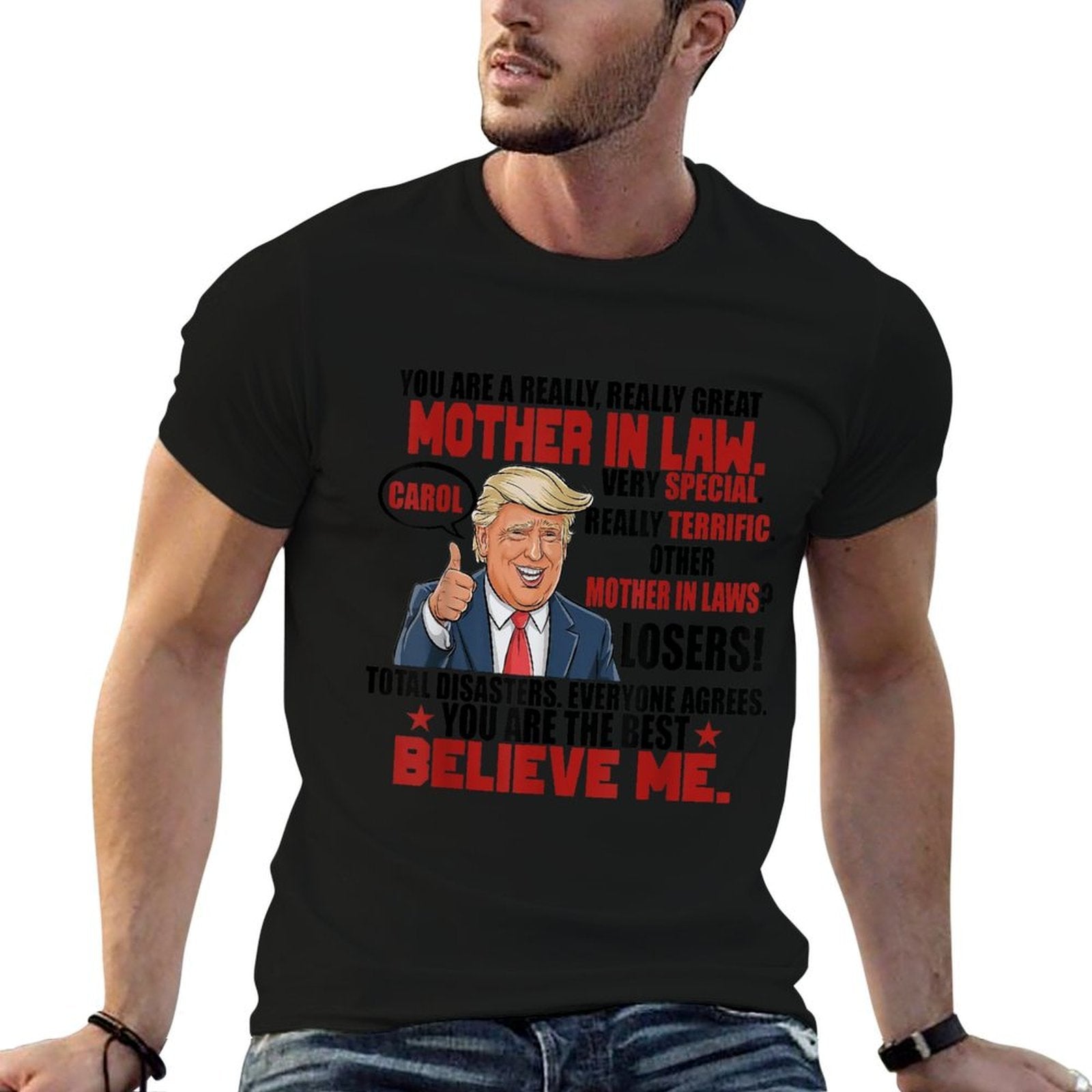 Trump You Are A Really Really Great Mother In Law  Rolled Sleeves T-Shirt
