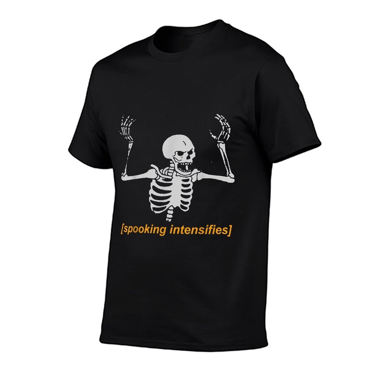 Spooking Intensifies Spooky Scary Skeleton Meme Graphic-printed T-Shirt