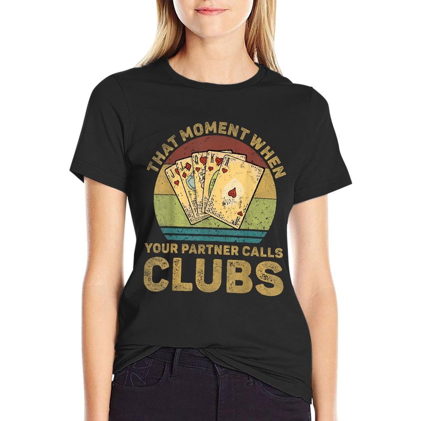 The Moment When Your Partner Call Clubs Euchre Card Game Summer-ready Fabric T-Shirt