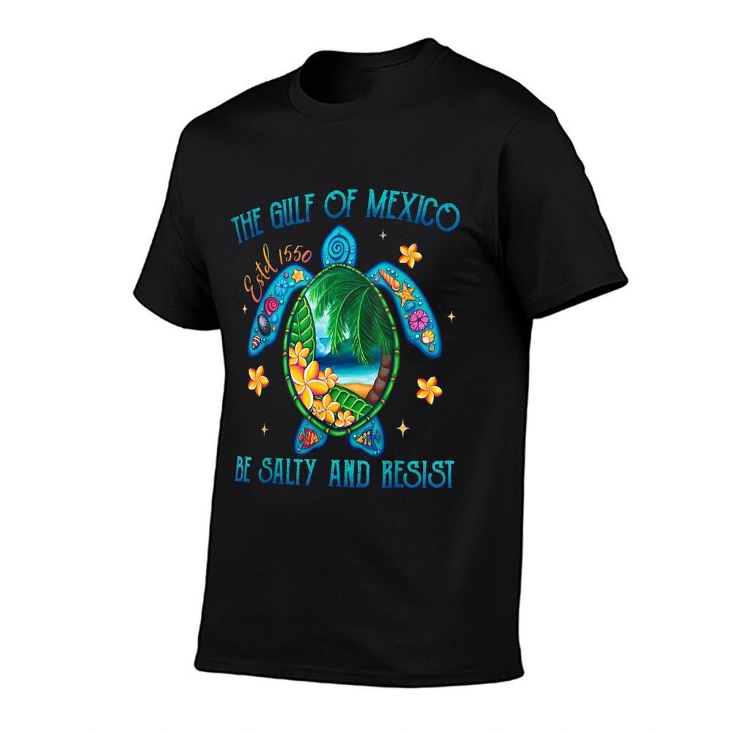 Womens Gulf of Mexico Estd 1550 Turtle Be Salty And Resist Soft T-Shirt