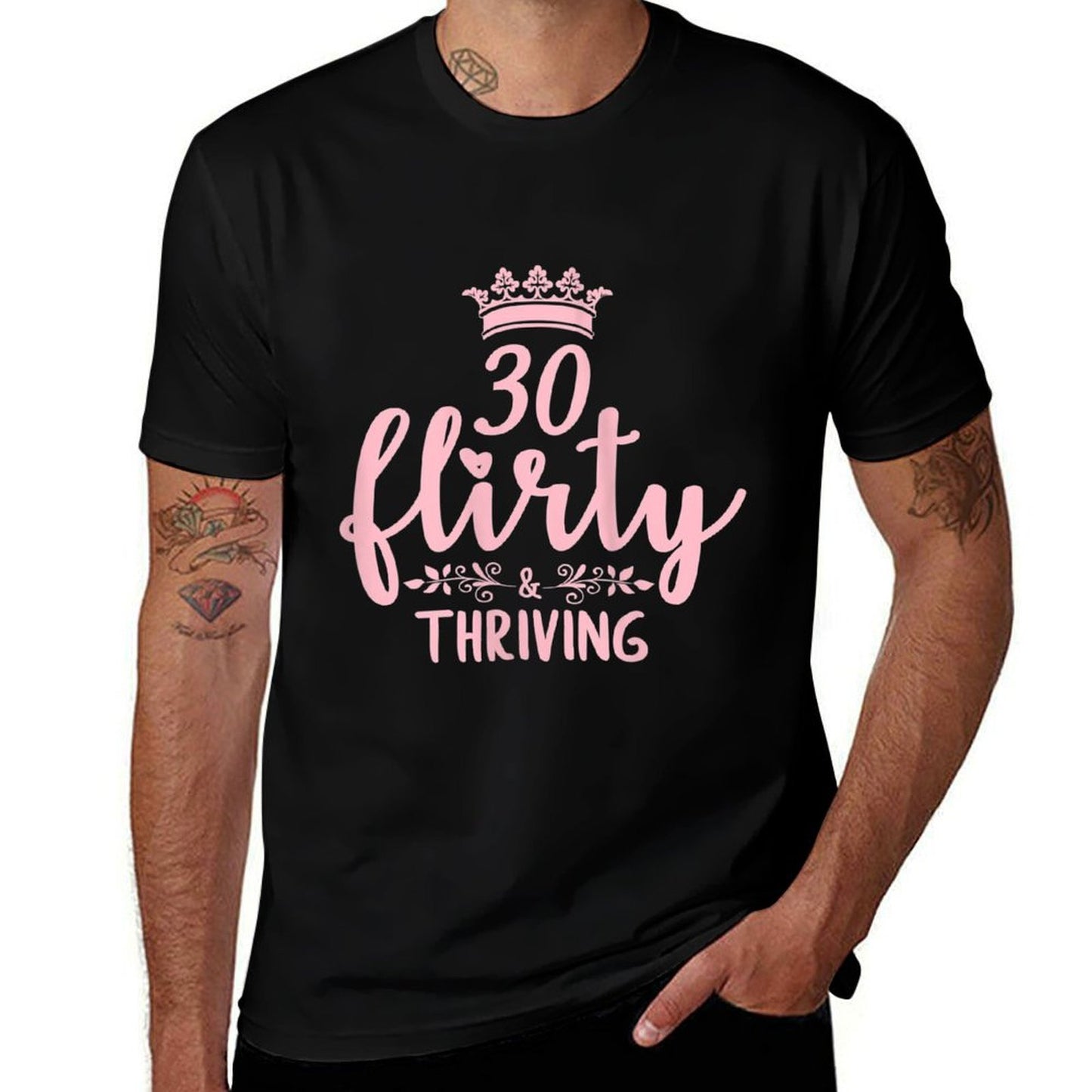 Womens 30 Thirty Flirty & Thriving 30th Birthday for Her Versatile T-Shirt