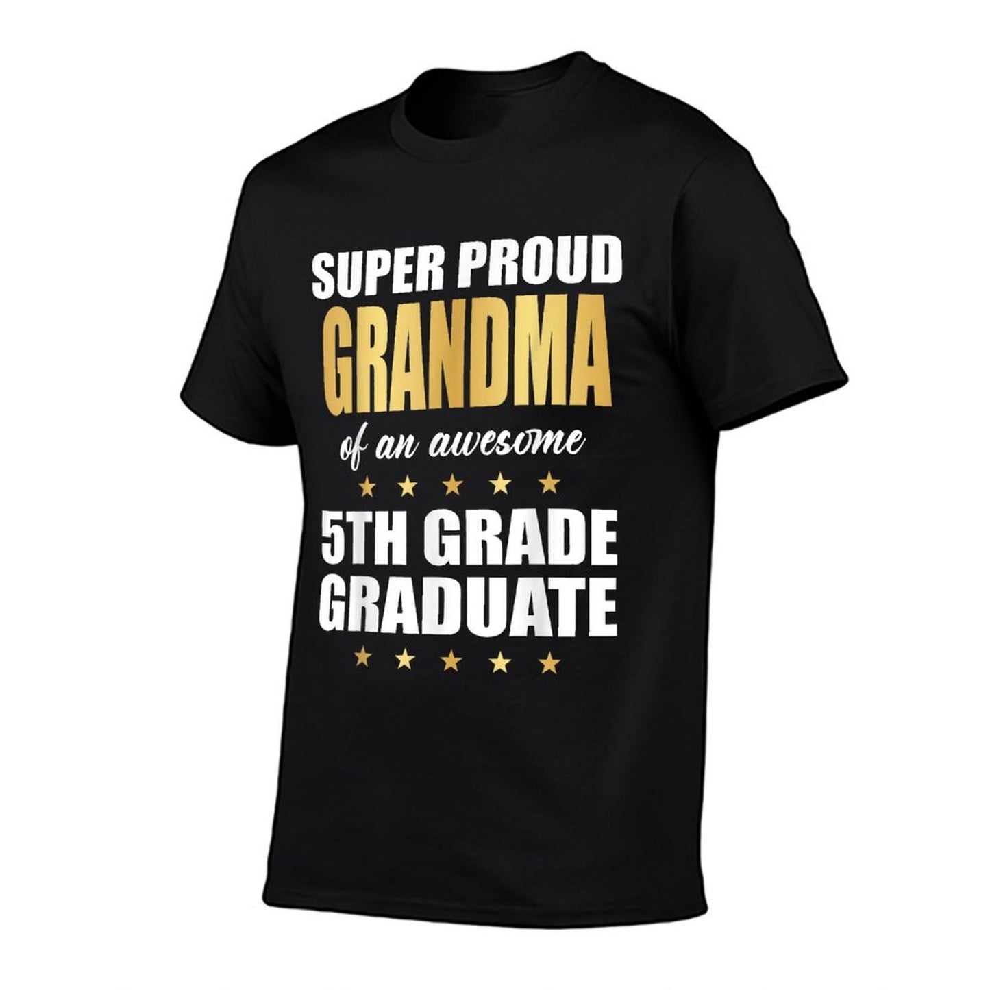 Super Proud GRANDMA Of A Awesome 5th Grade Graduate Cotton T-Shirt