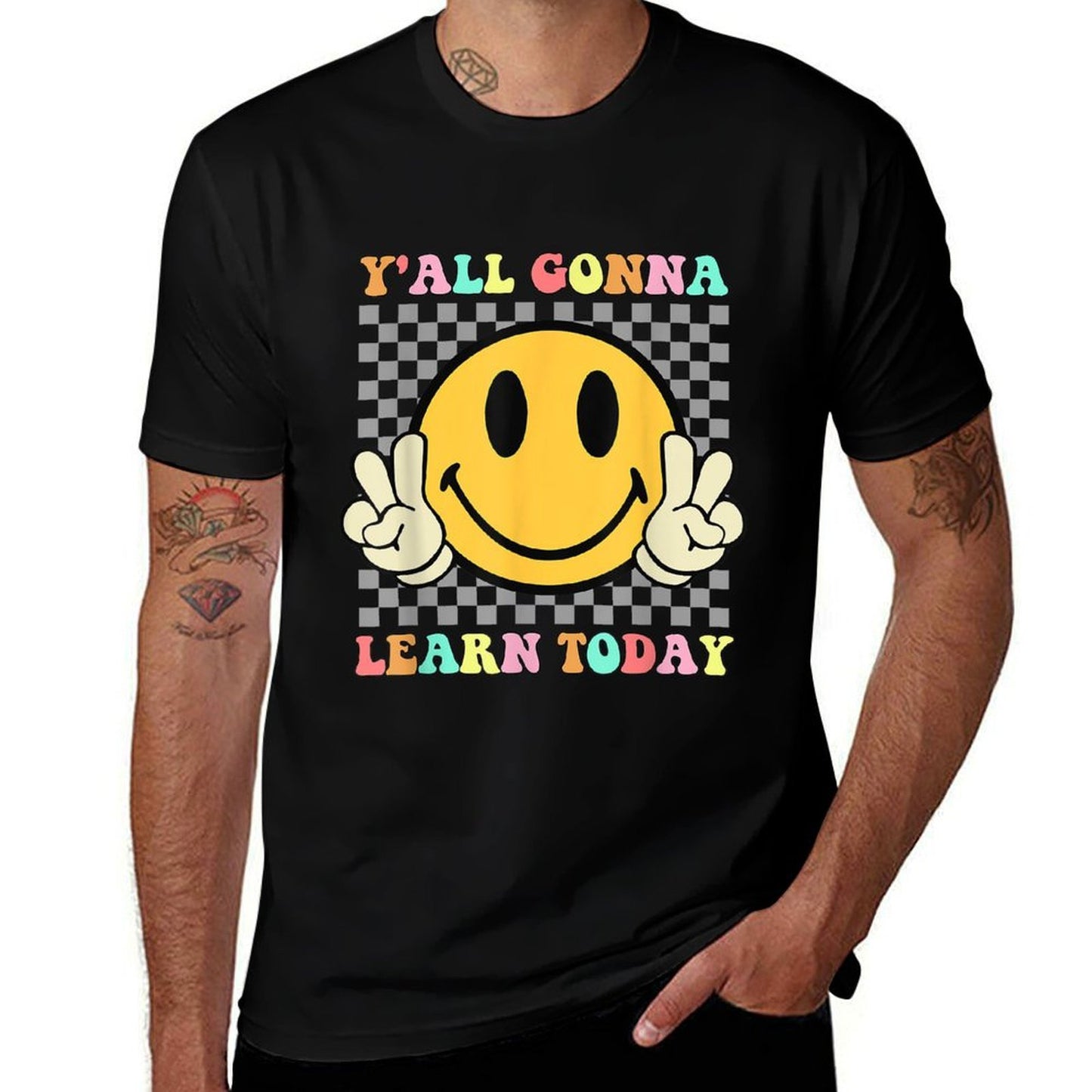 You All Gonna Learn Today Retro Groovy Teacher Life Men Women Kids Wrinkle-resistant T-Shirt