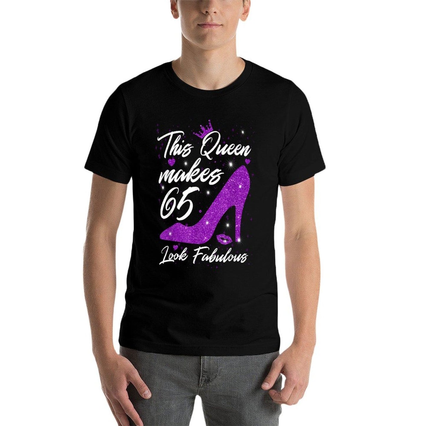 This Queen Makes 65 Look Fabulous 65th Birthday  High-quality Stitching T-Shirt