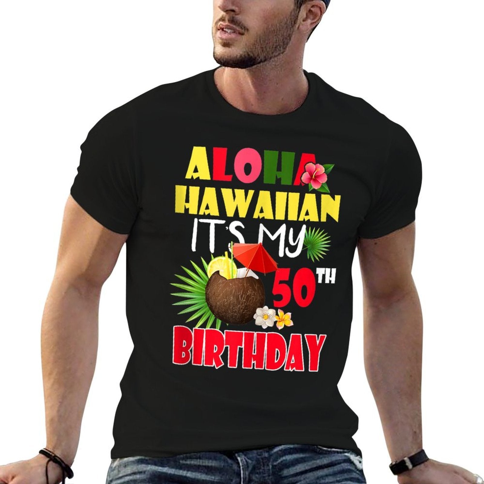 Aloha Hawaiian It's My 50th Birthday Party Summer Vacation  Slim-fit Cut T-Shirt