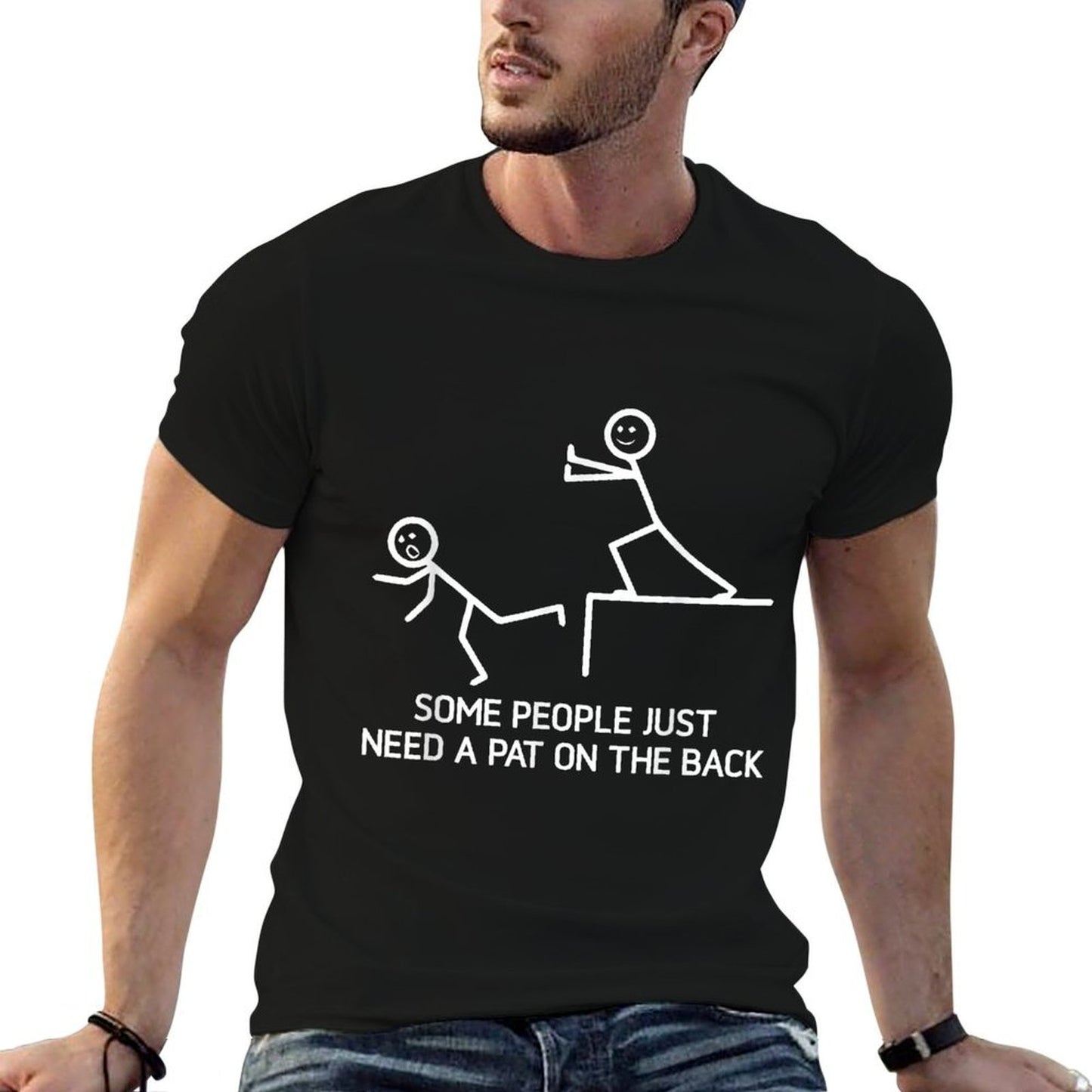 Some People Just Need A Pat On The Back Adult Humor Sarcasm Summer-ready Fabric T-Shirt
