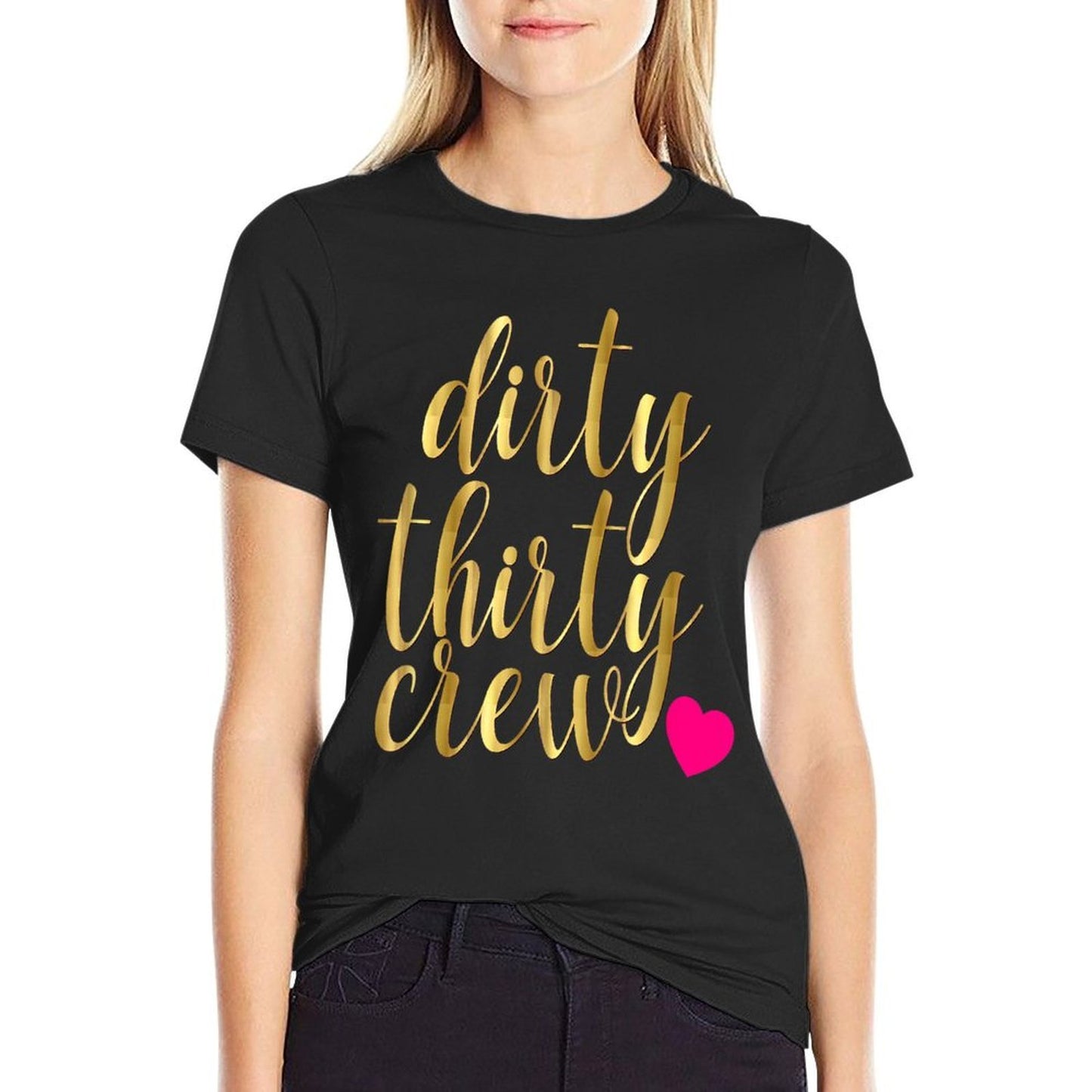 30th Birthday Dirty Thirty Crew 30 Pink Heart BFF  Classic T-Shirt
