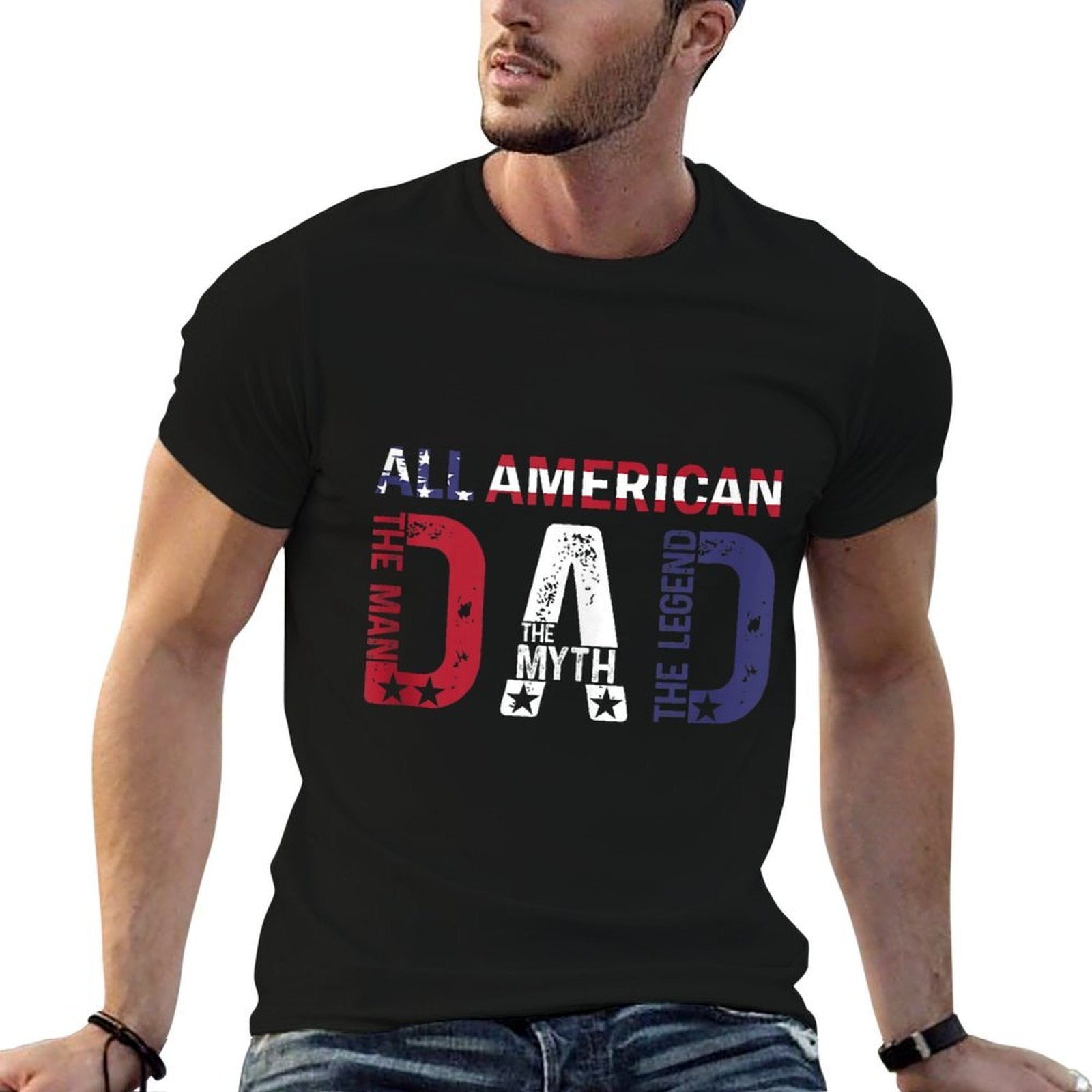 All American Dad The Man The Myth The Legend  Graphic-printed T-Shirt