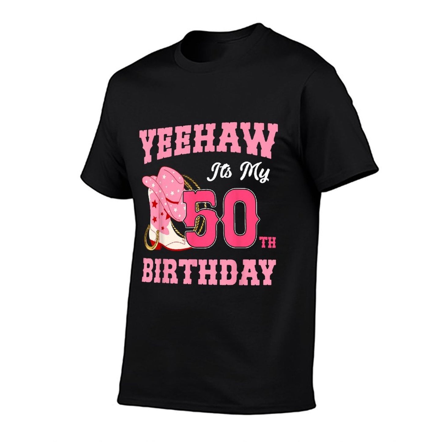 Yeehaw It's My 50th Birthday Western Cowgirl 50 Years Old Fade-proof Color T-Shirt