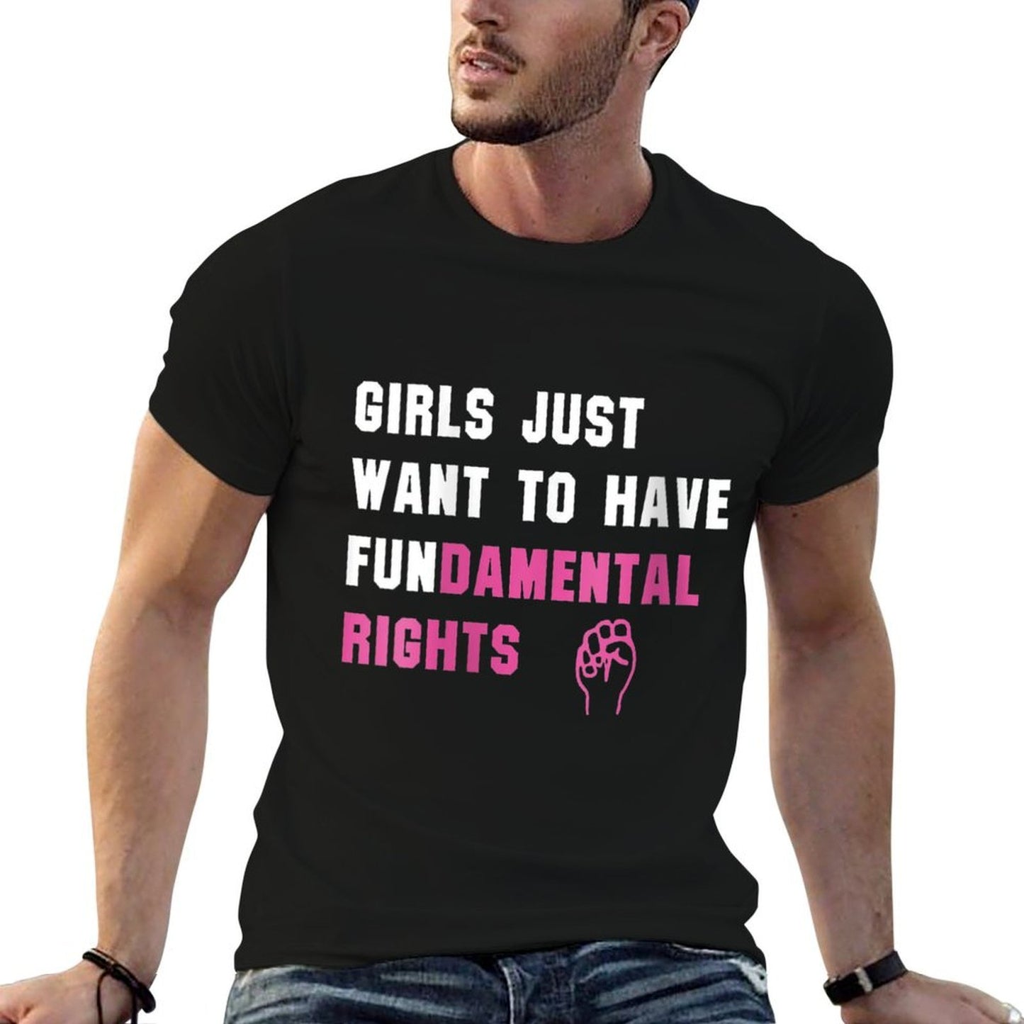 Womens Womens Girls Just Want to Have Fundamental Rights Funny Durable T-Shirt