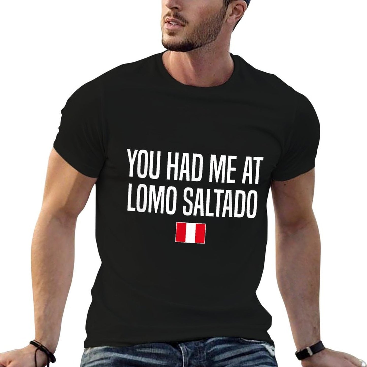 You Had Me At Lomo Saltado Peruvian Food Peru Moisture-wicking T-Shirt