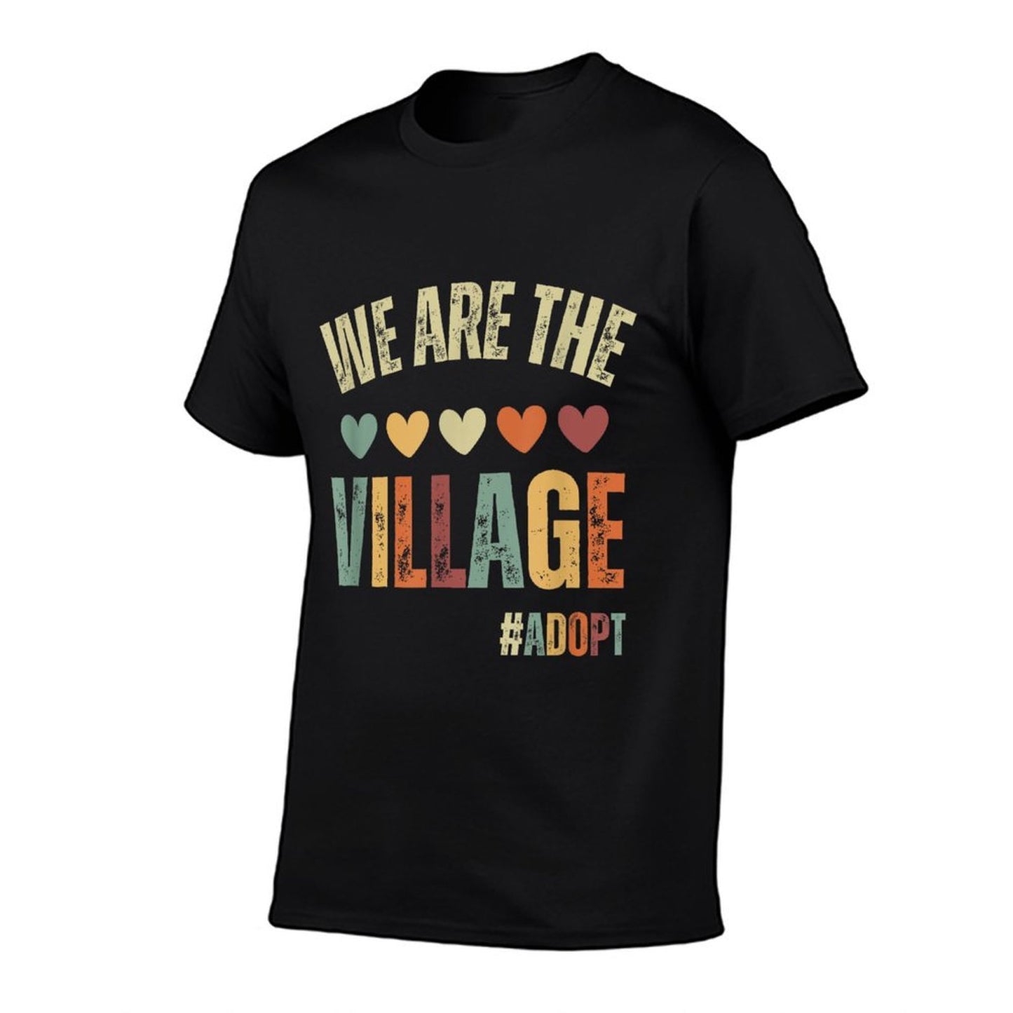 We Are The Village, Adopt - Adoption Day 2023 Tagless Design T-Shirt
