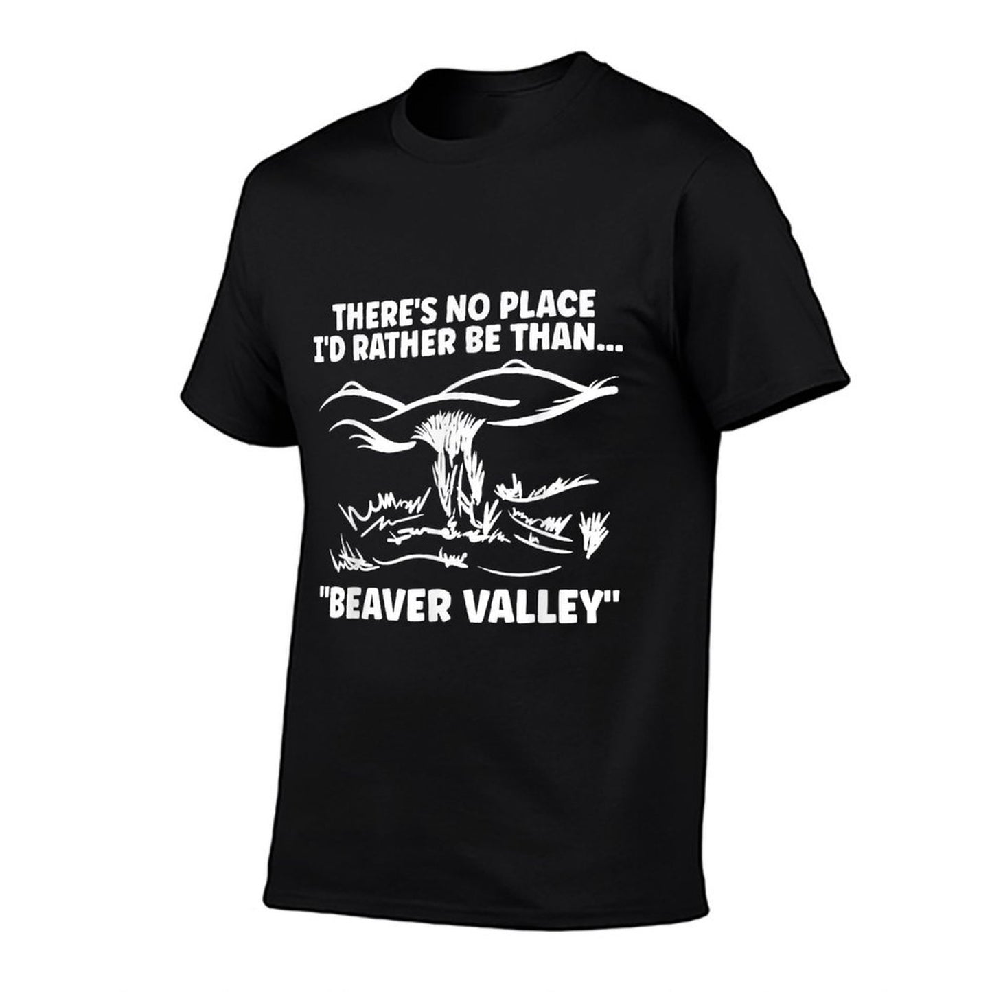 Theres No Place Id Rather Than Beaver Valley Funny Adult Vintage-inspired T-Shirt