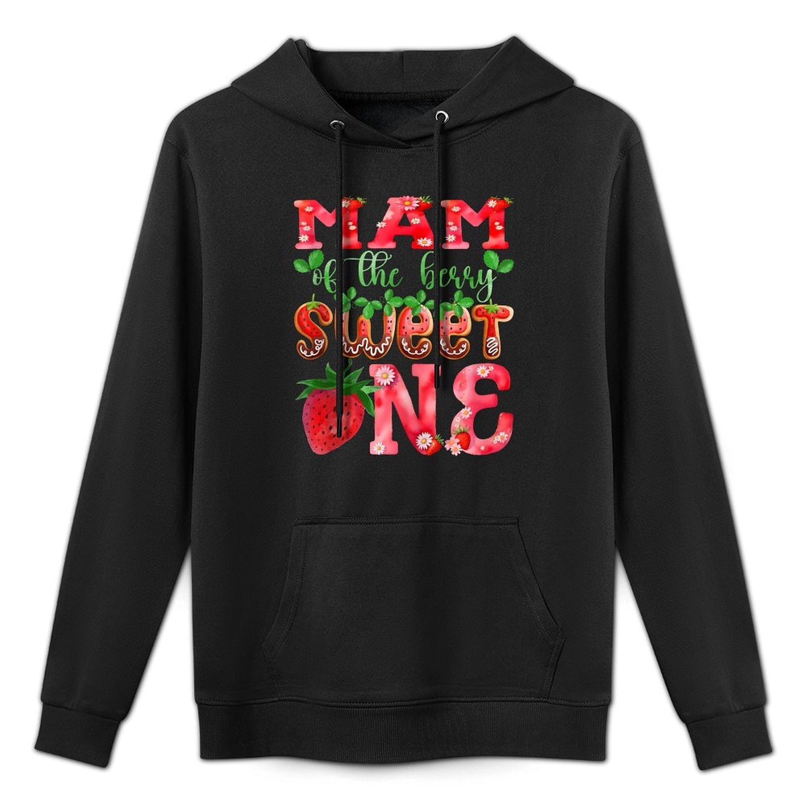 MAM Of The Berry Sweet One Strawberry Durable Construction Hoodie